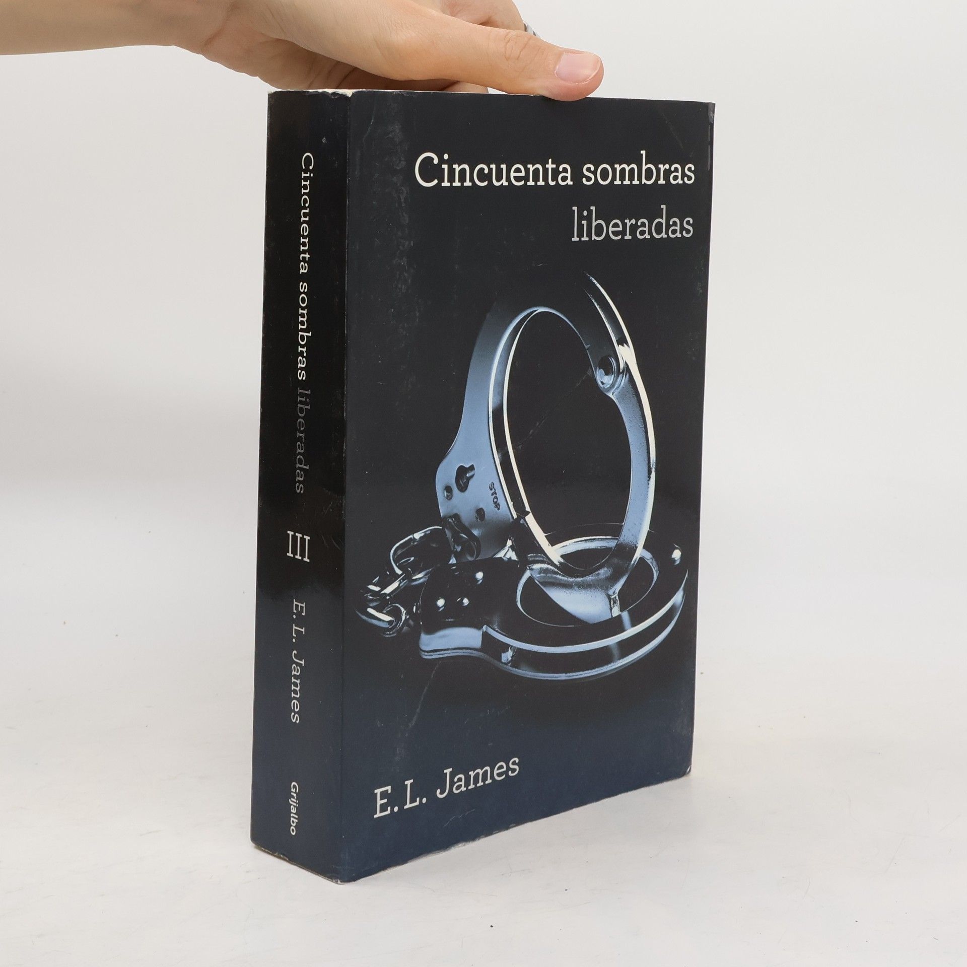E. L. James Cincuenta sombras liberadas