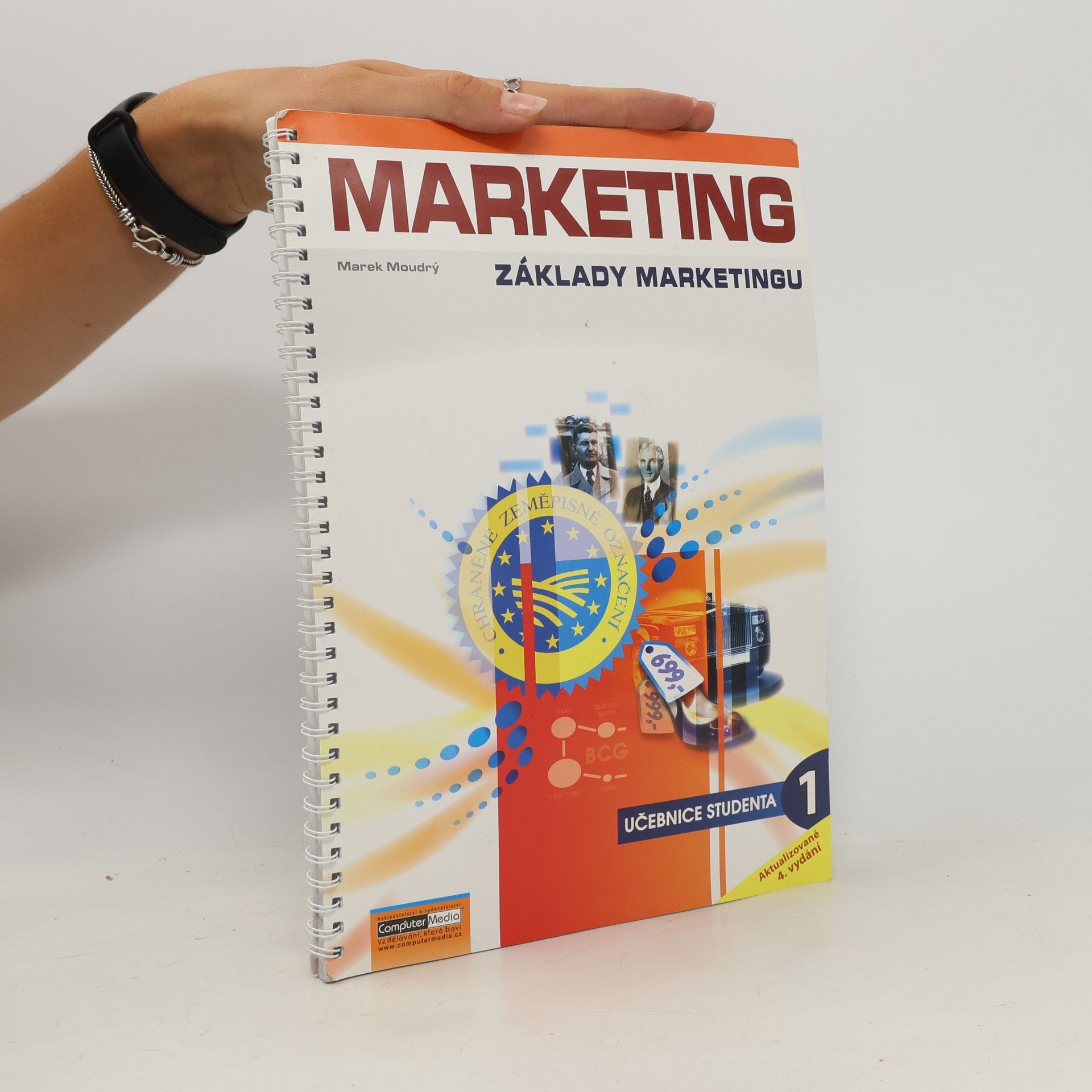 Marek Moudrý Marketing : základy marketingu. Díl 1.
