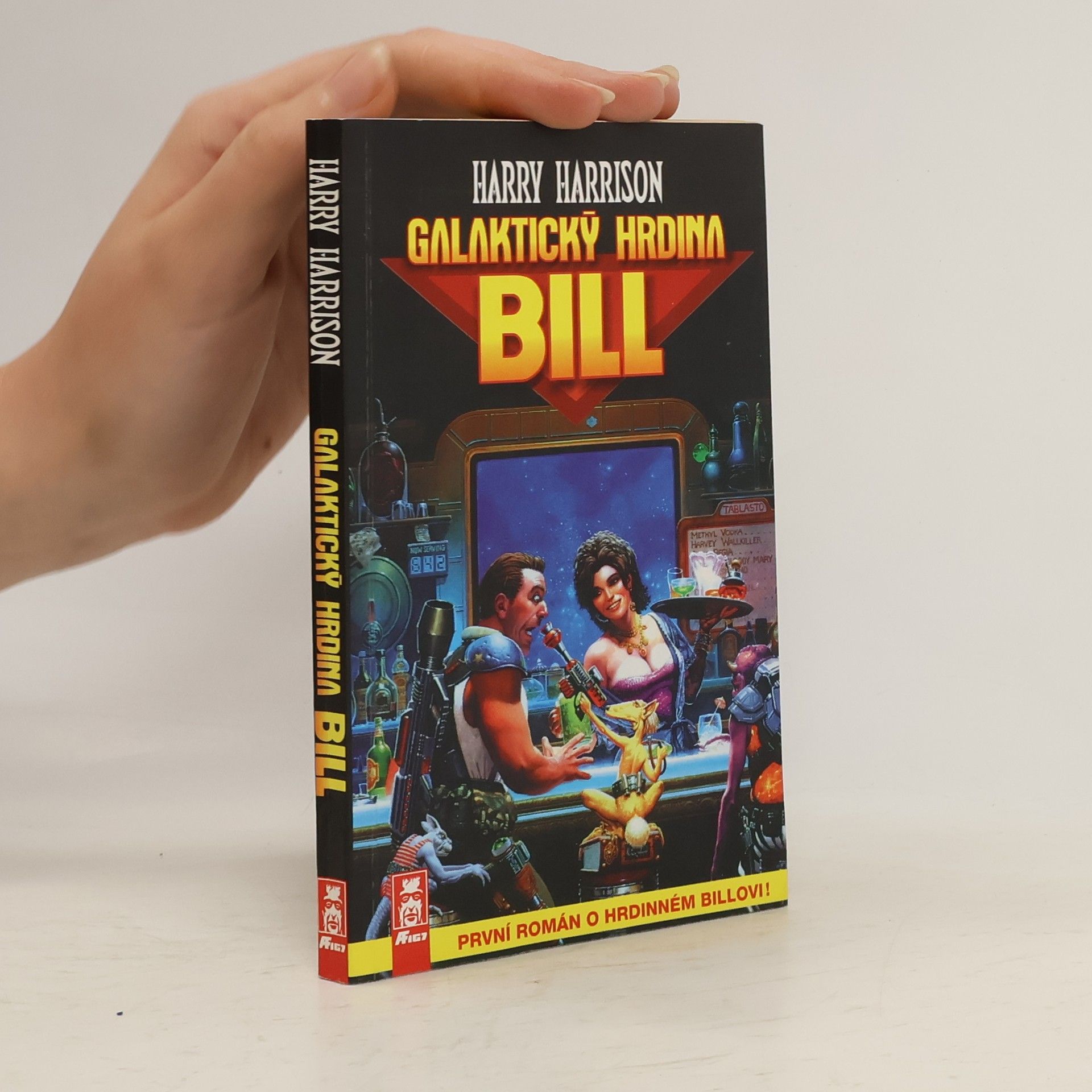 Harry Harrison Galaktický hrdina Bill