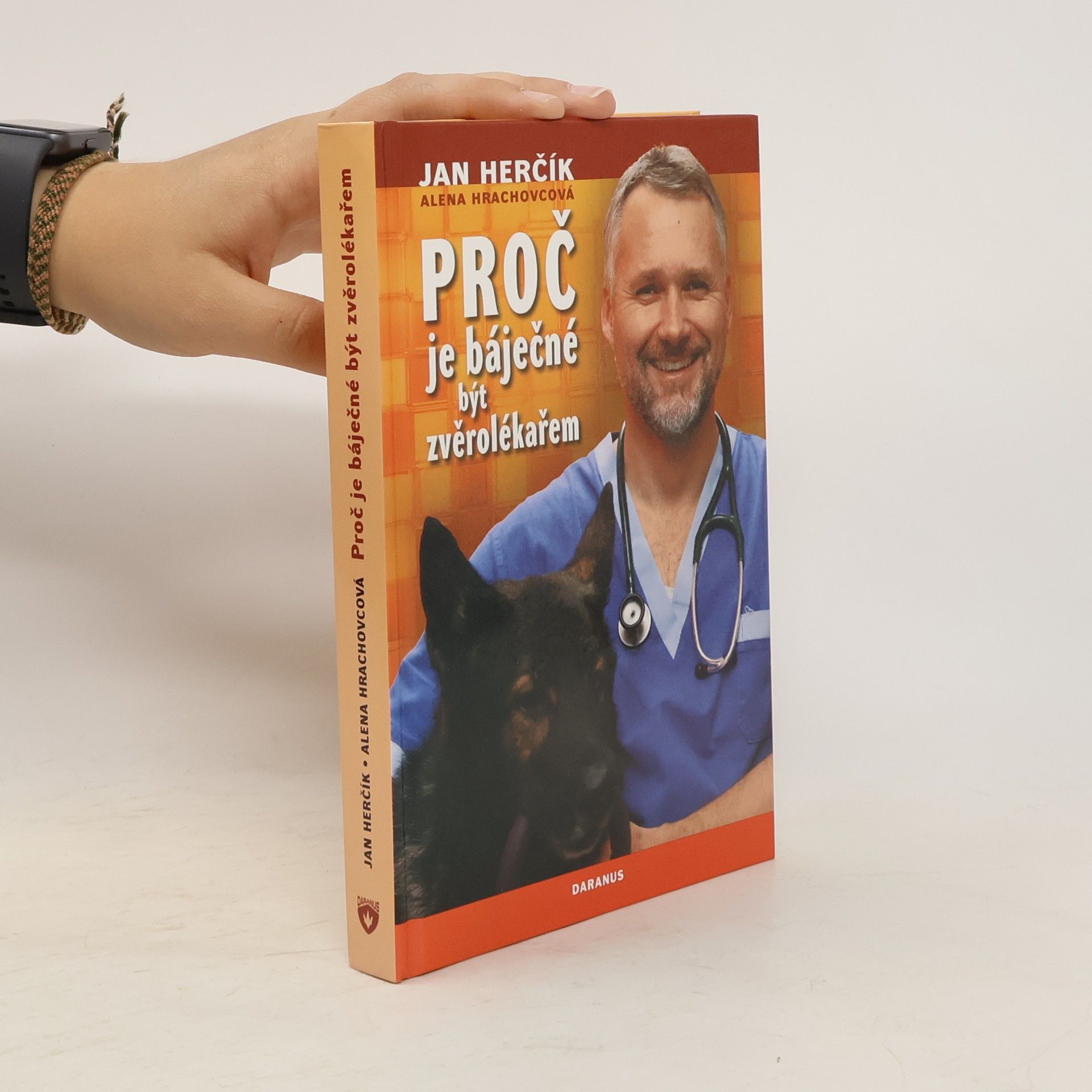 Jan Herčík Proč je báječné být zvěrolékařem
