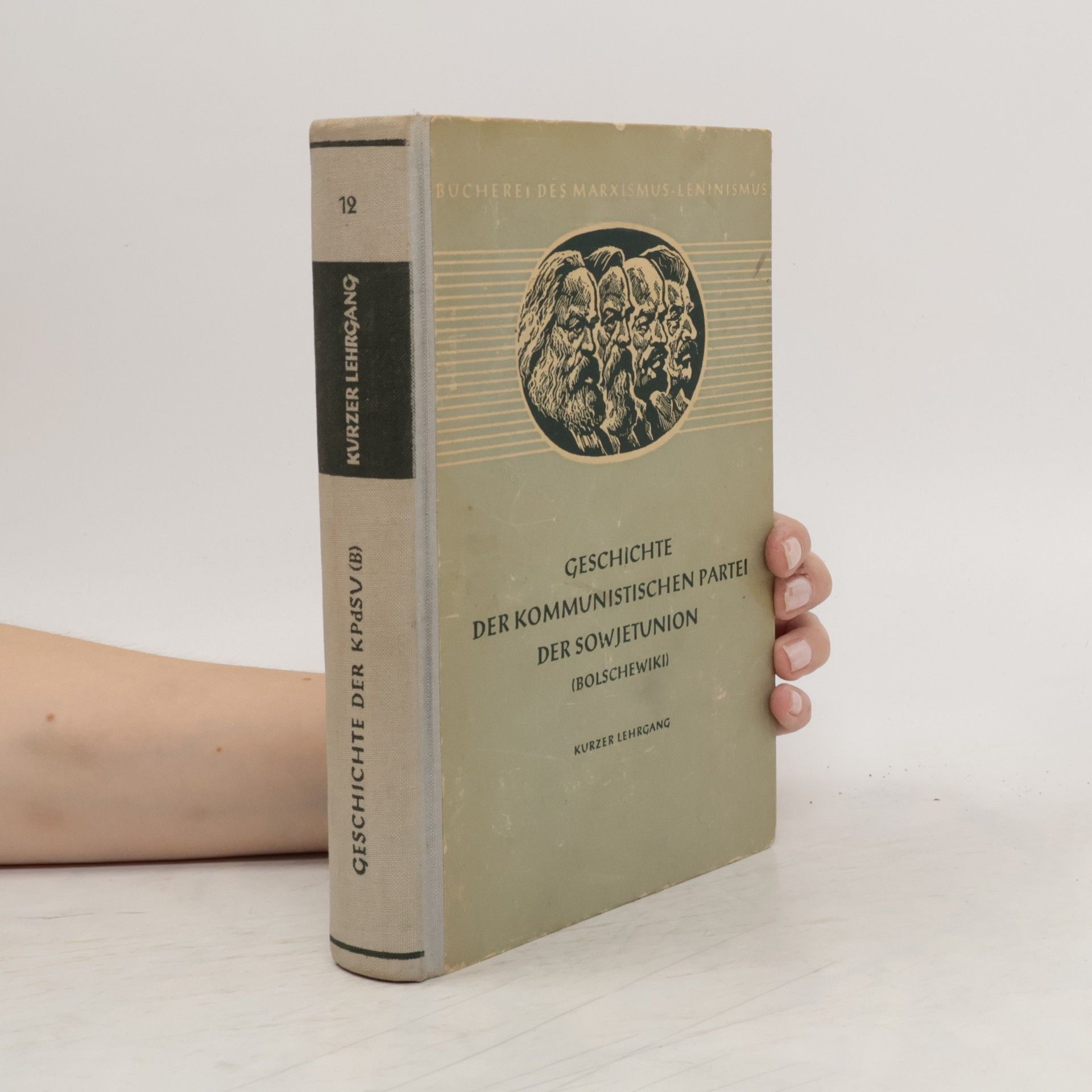 Collectif d'auteurs Geschichte der Kommunistischen Partei der Sowjetunion