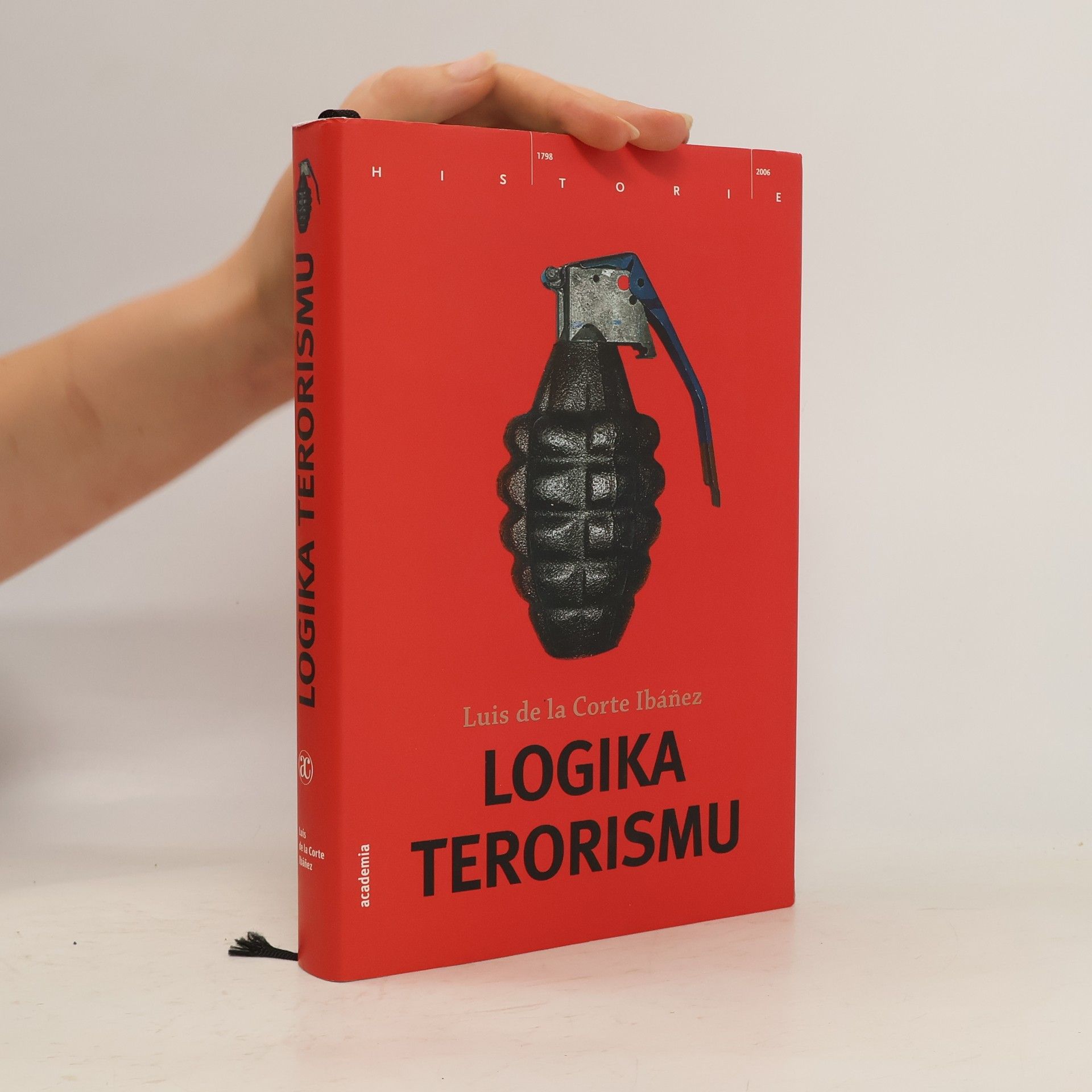 Luis de la Corte Ibáñez Logika terorismu