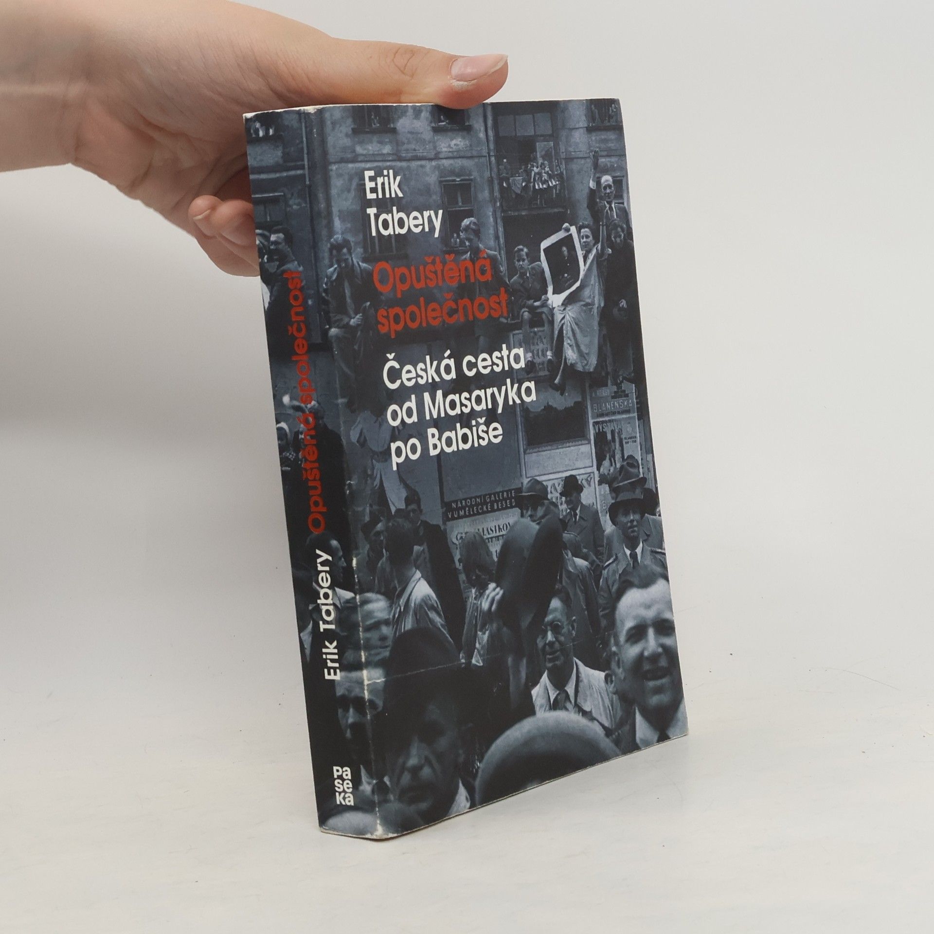 Erik Tabery Opuštěná společnost