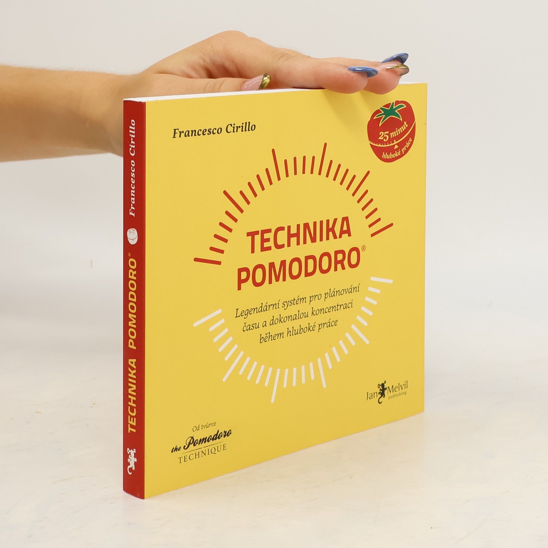 Francesco Cirillo Technika Pomodoro: Legendární systém pro plánování času a dokonalou koncetraci během hluboké práce
