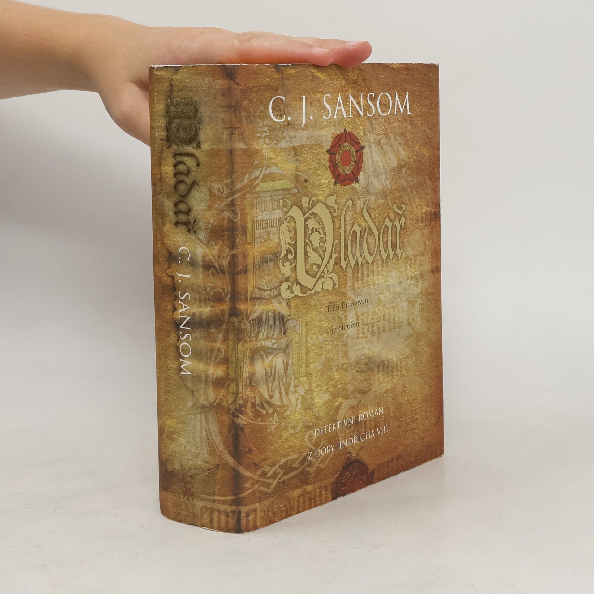 C. J. Sansom Vladař