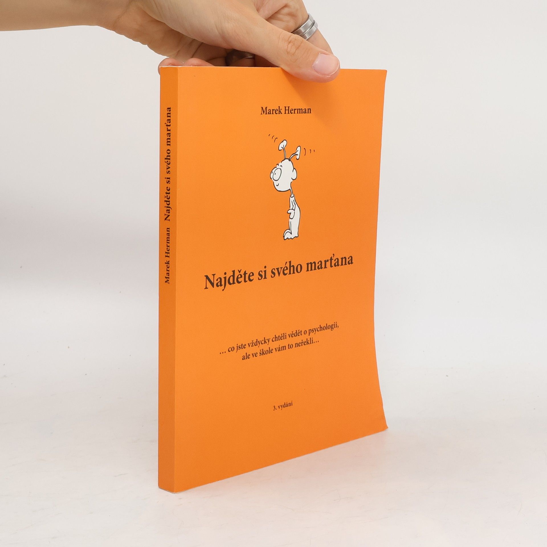 Marek Herman Najděte si svého marťana