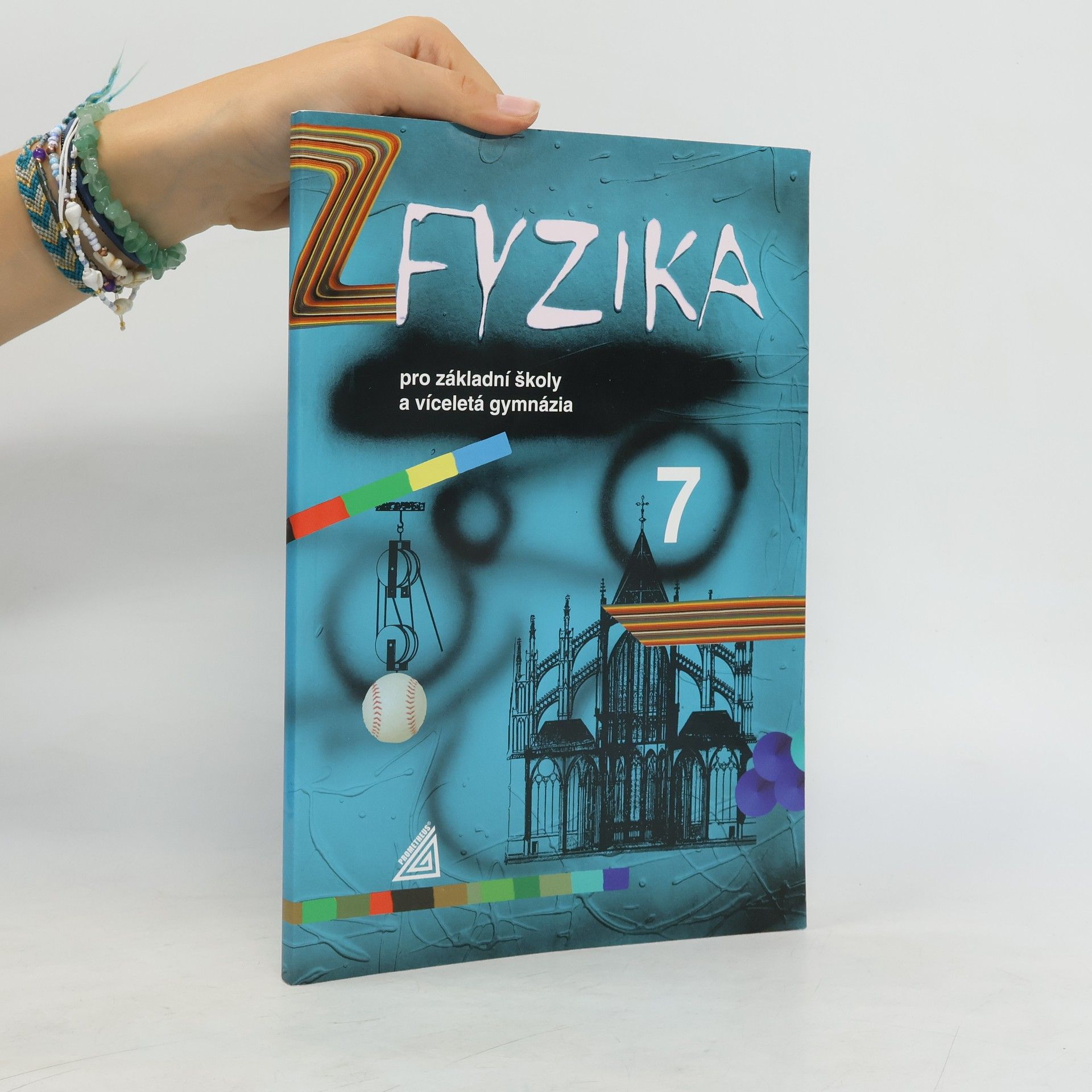 Martin Macháček Fyzika 7 pro základní školy a víceletá gymnázia