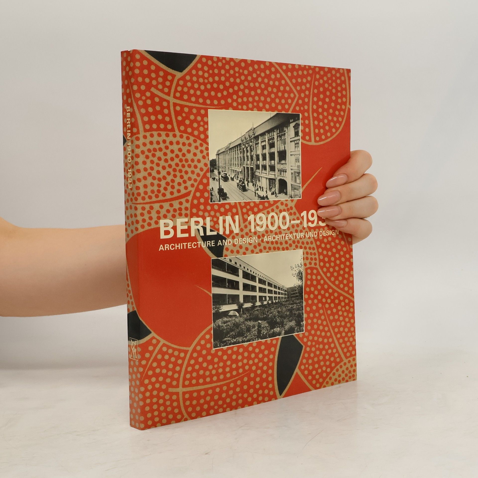 Tilmann Buddensieg Berlin 1900 - 1933. Architecture and Design. Architektur und Design
