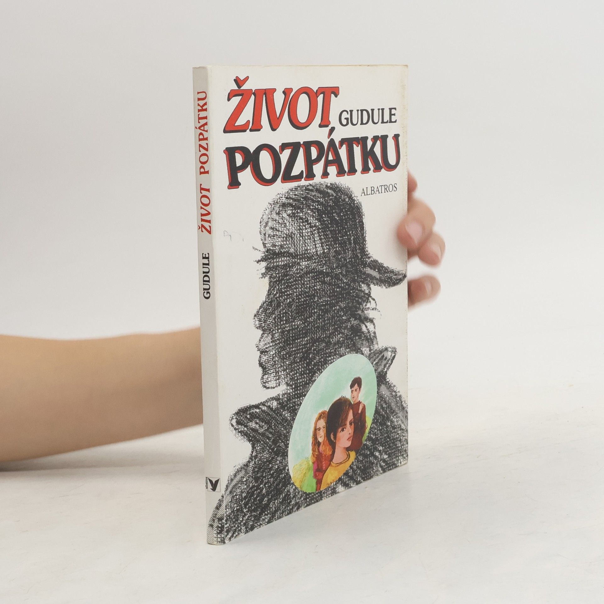 Gudule Život pozpátku