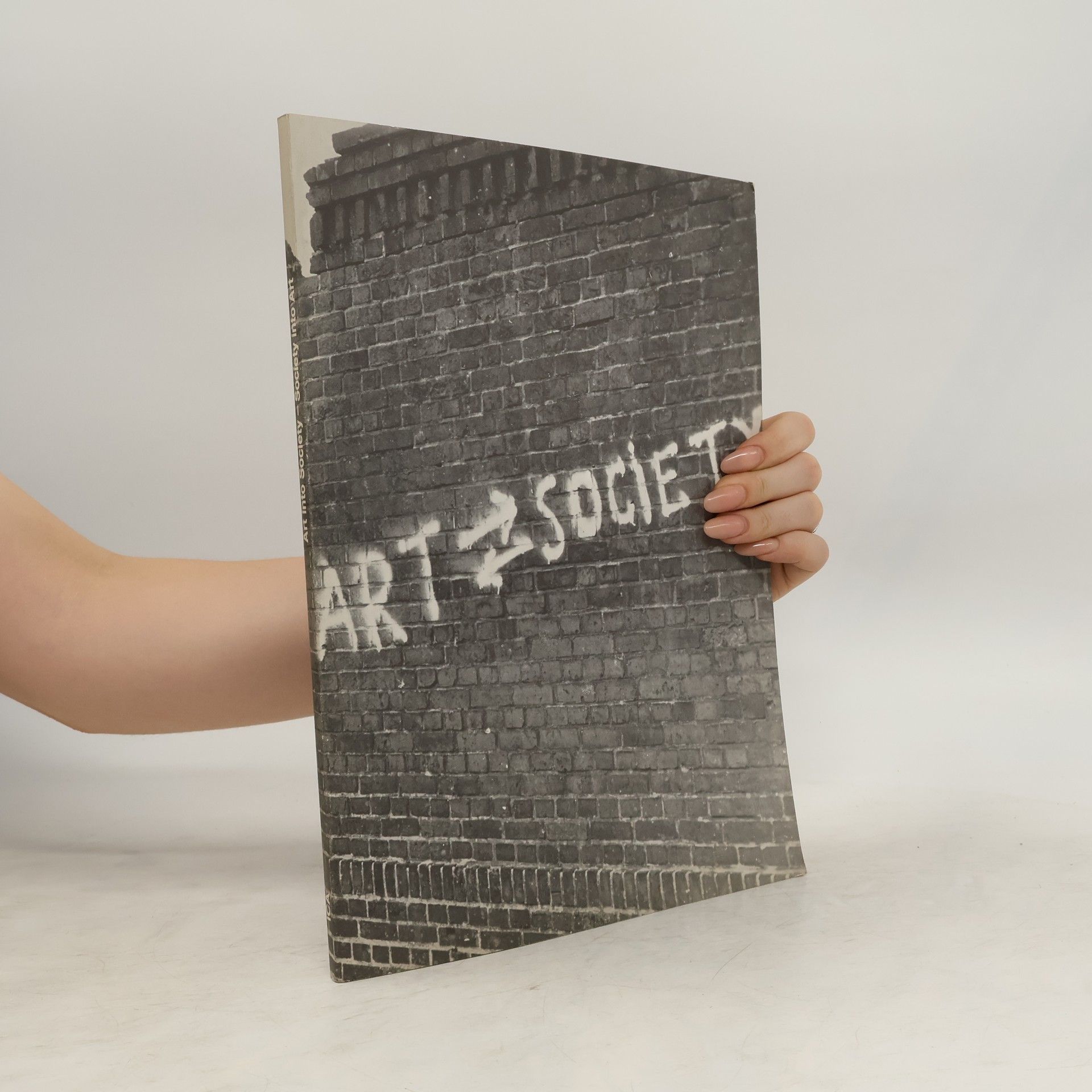 AA.VV. Art Into Society, Society Into Art