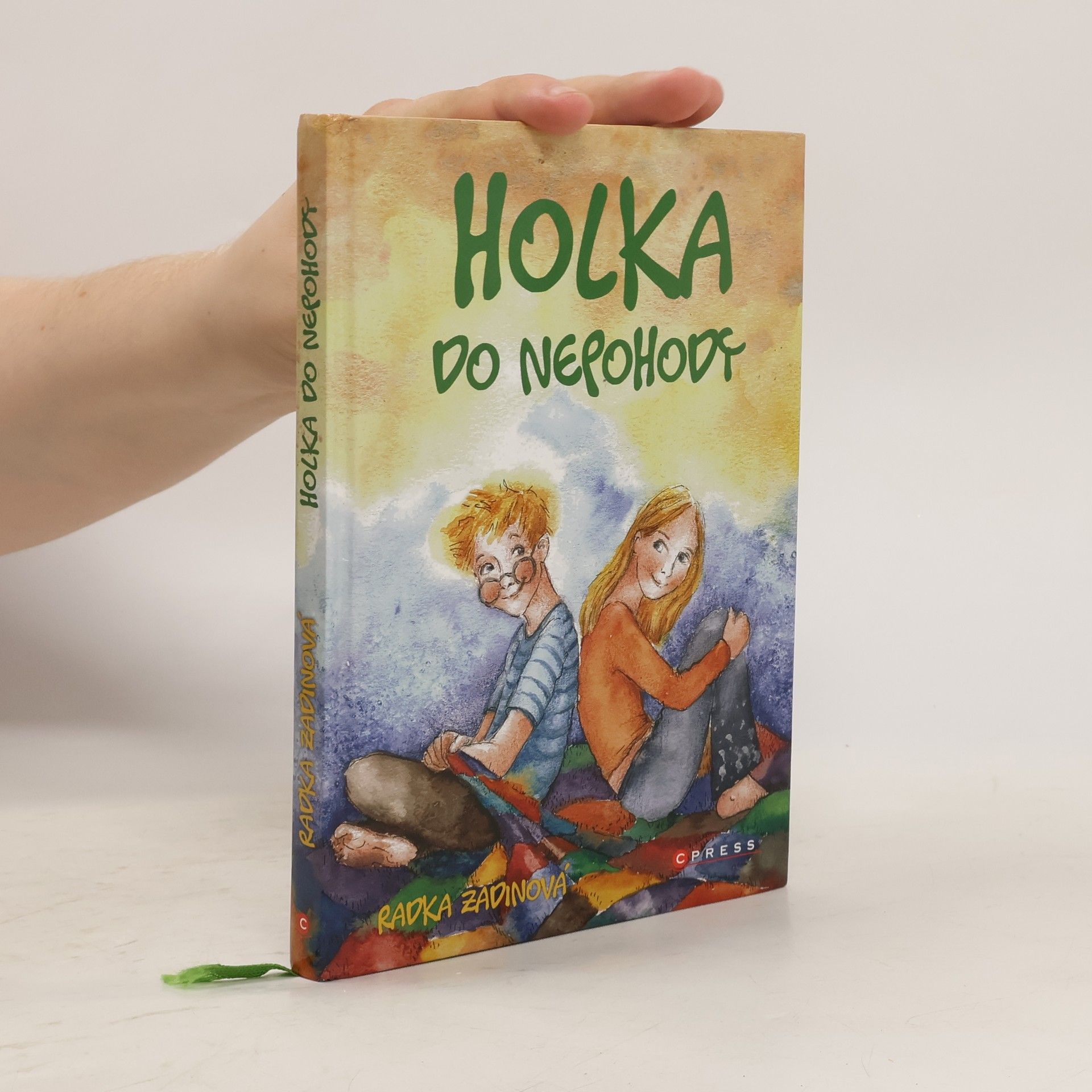 Radka Zadinová Holka do nepohody