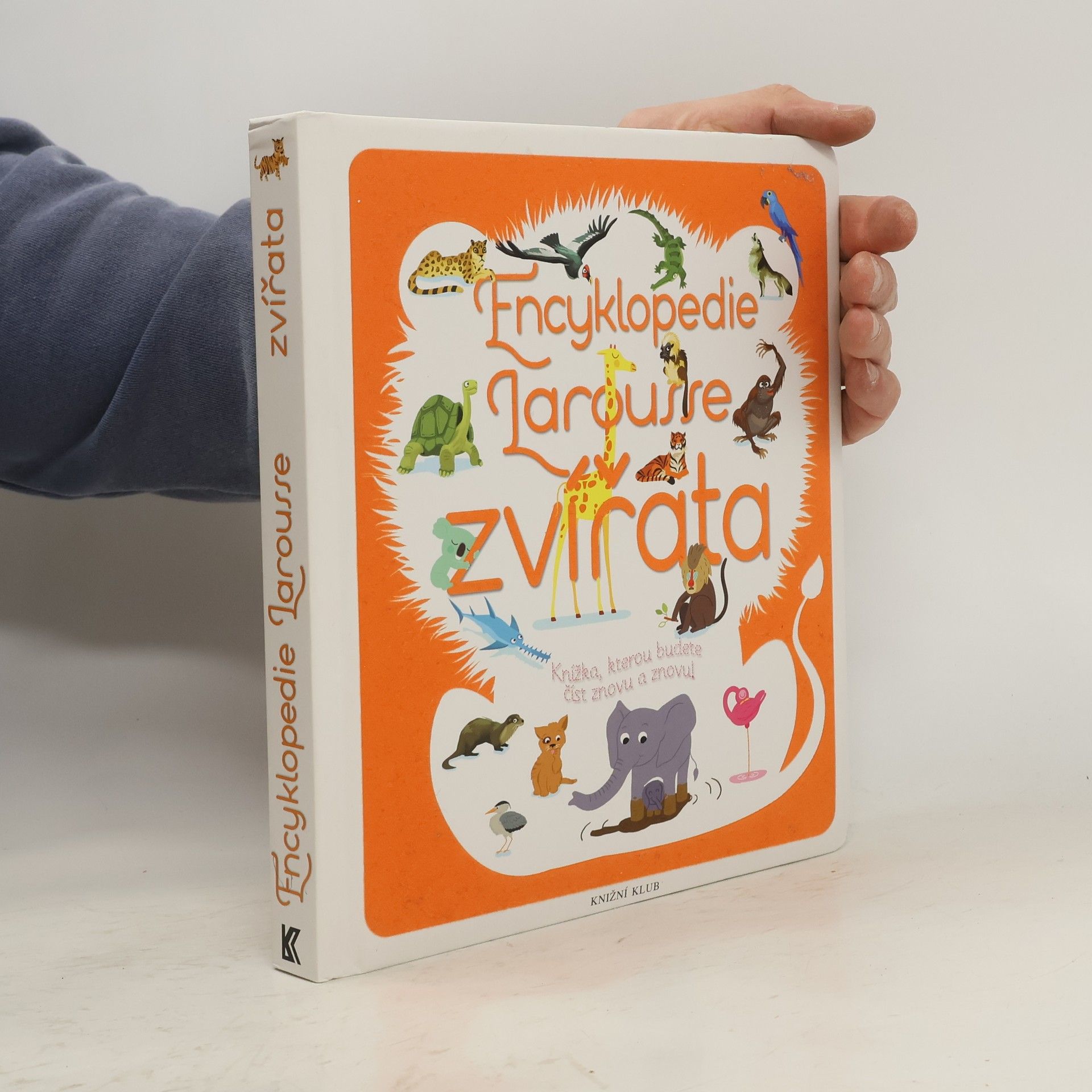 Sylvie Bézuel Zvířata: Encyklopedie Larousse