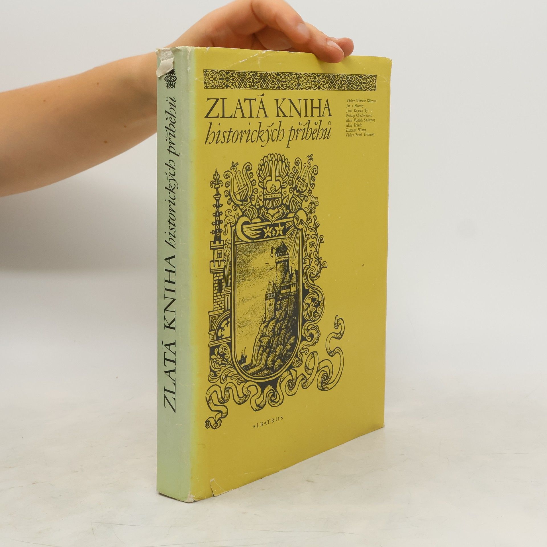 Collectif d'auteurs Zlatá kniha historických příběhů