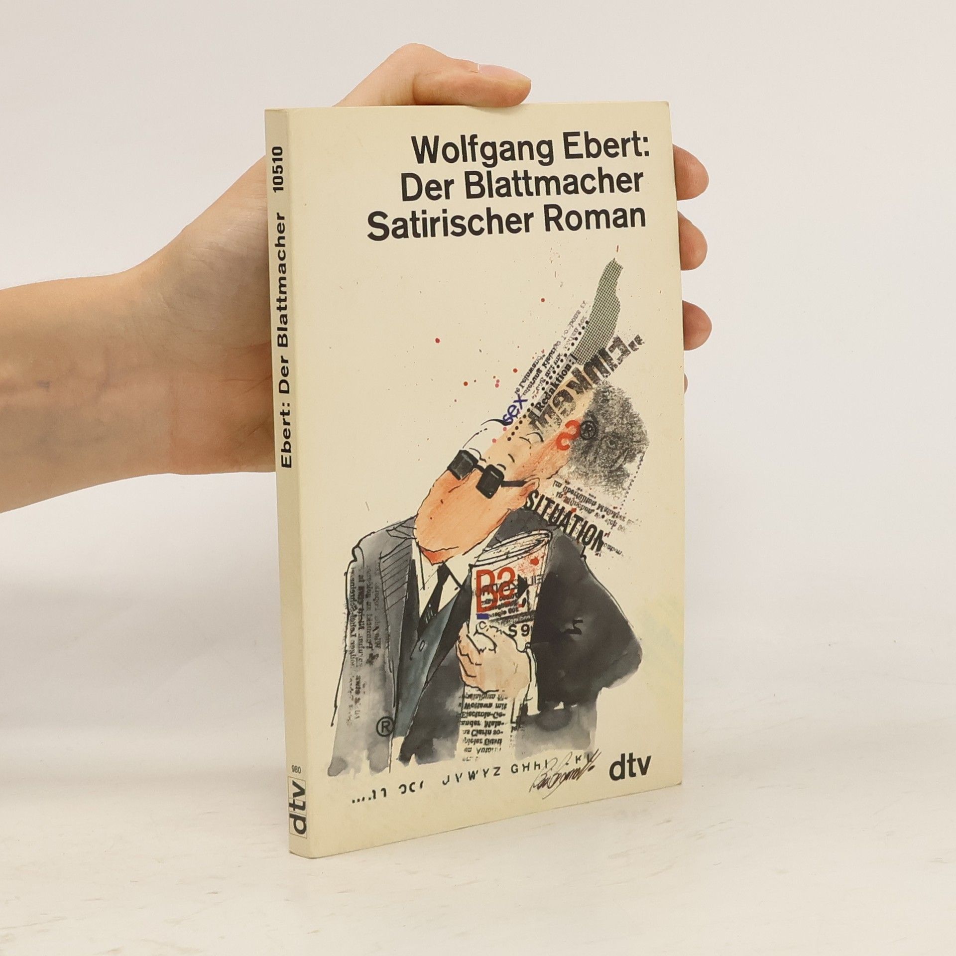 Wolfgang M. Ebert Der Blattmacher