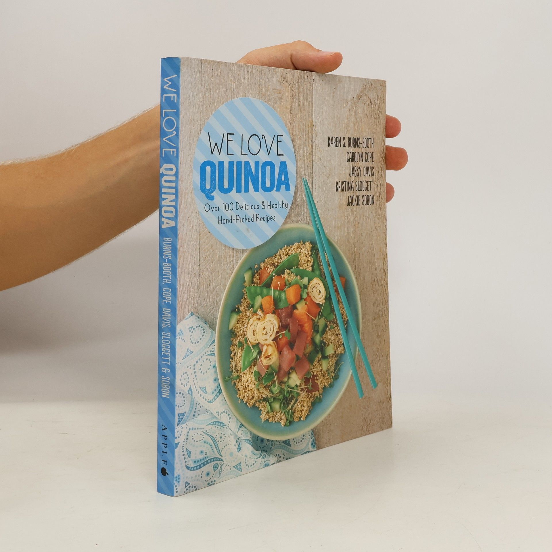 Karen S Burns-Booth We Love Quinoa