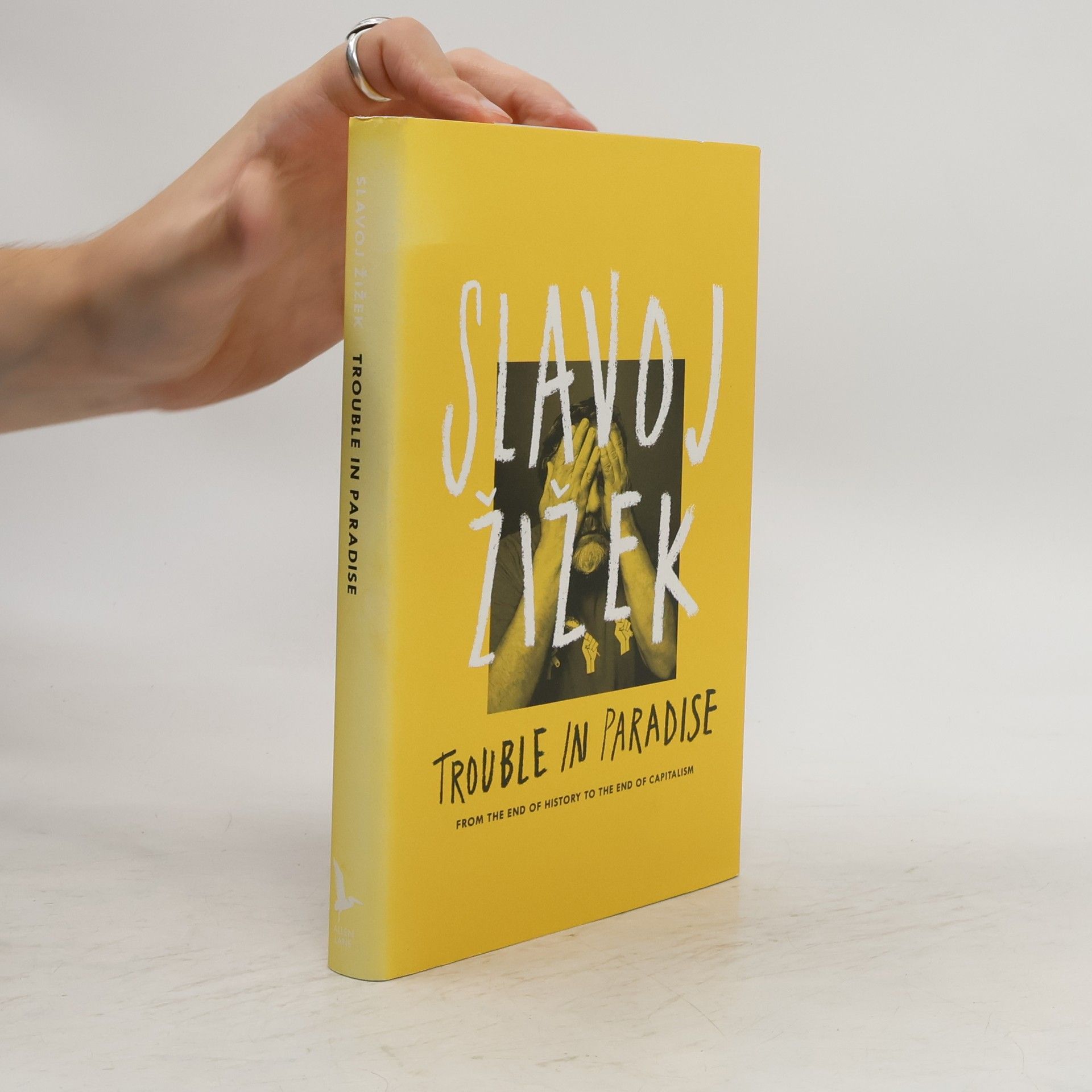 Slavoj Žižek Trouble in paradise: from the end of history to the end of capitalism