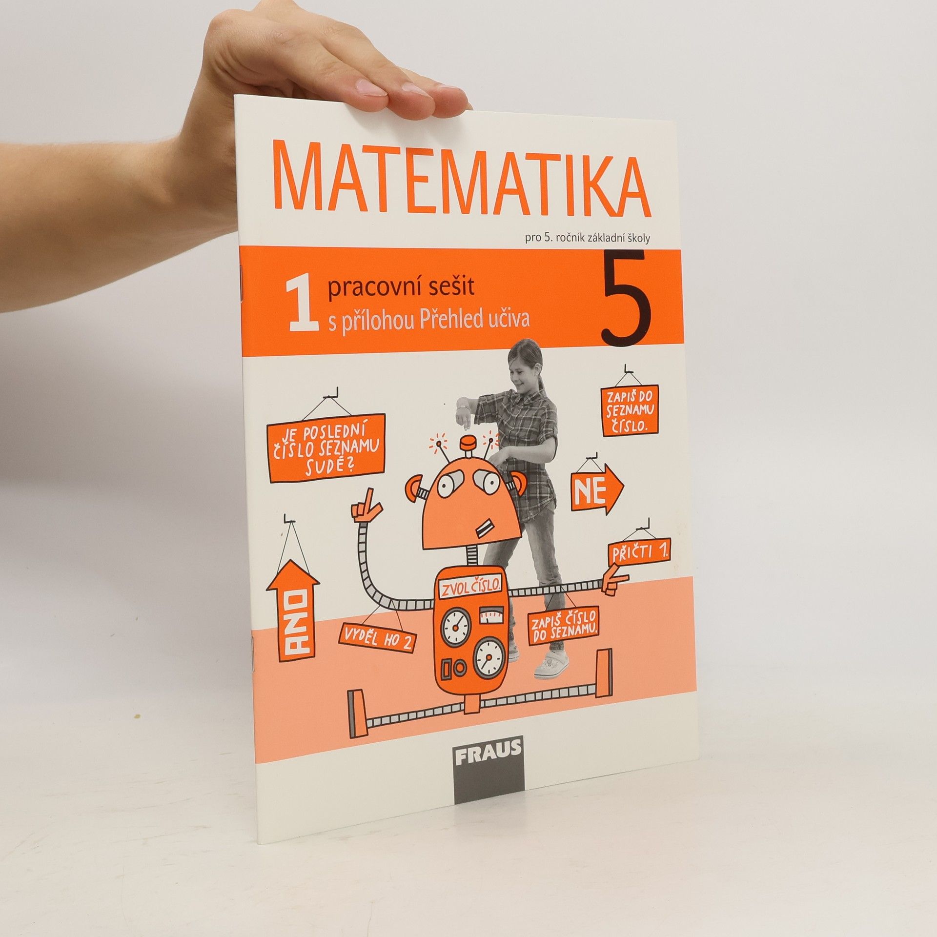 Milan Hejný Matematika : pro 5. ročník základní školy. Pracovní sešit 1