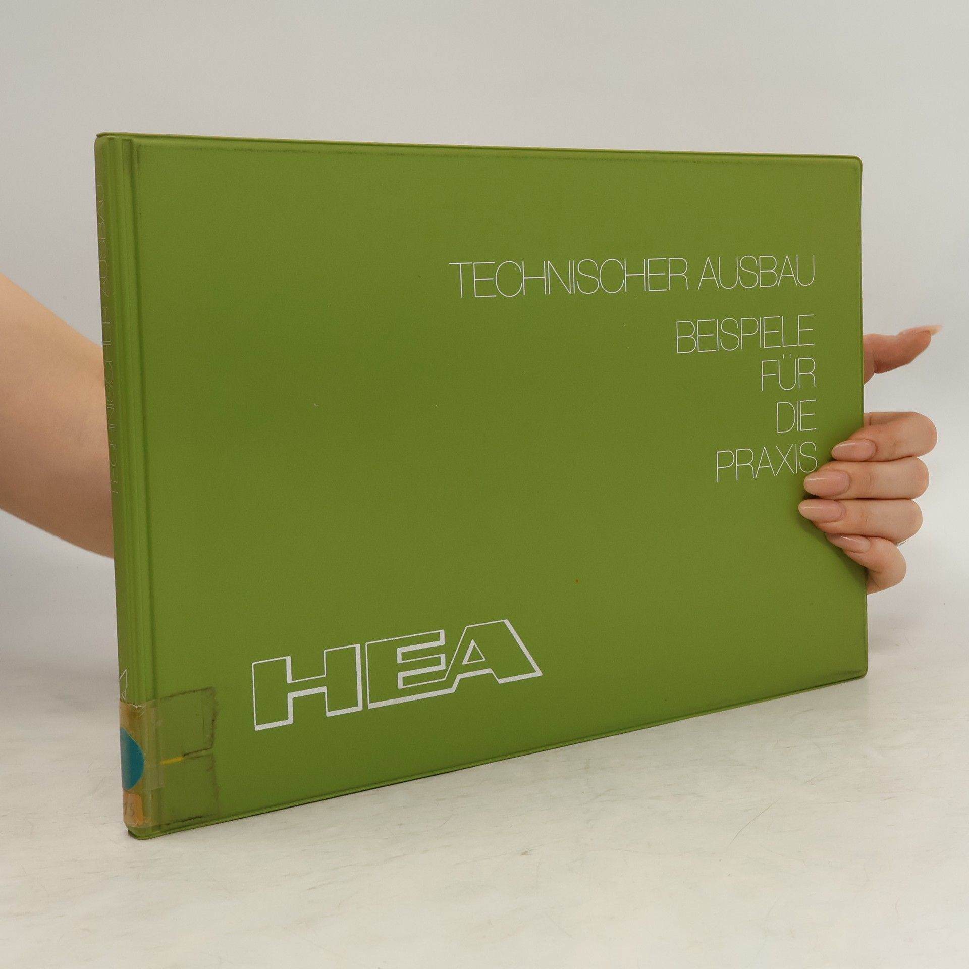 Autorenkollektiv Technischer Ausbau. Beispiele für die Praxis