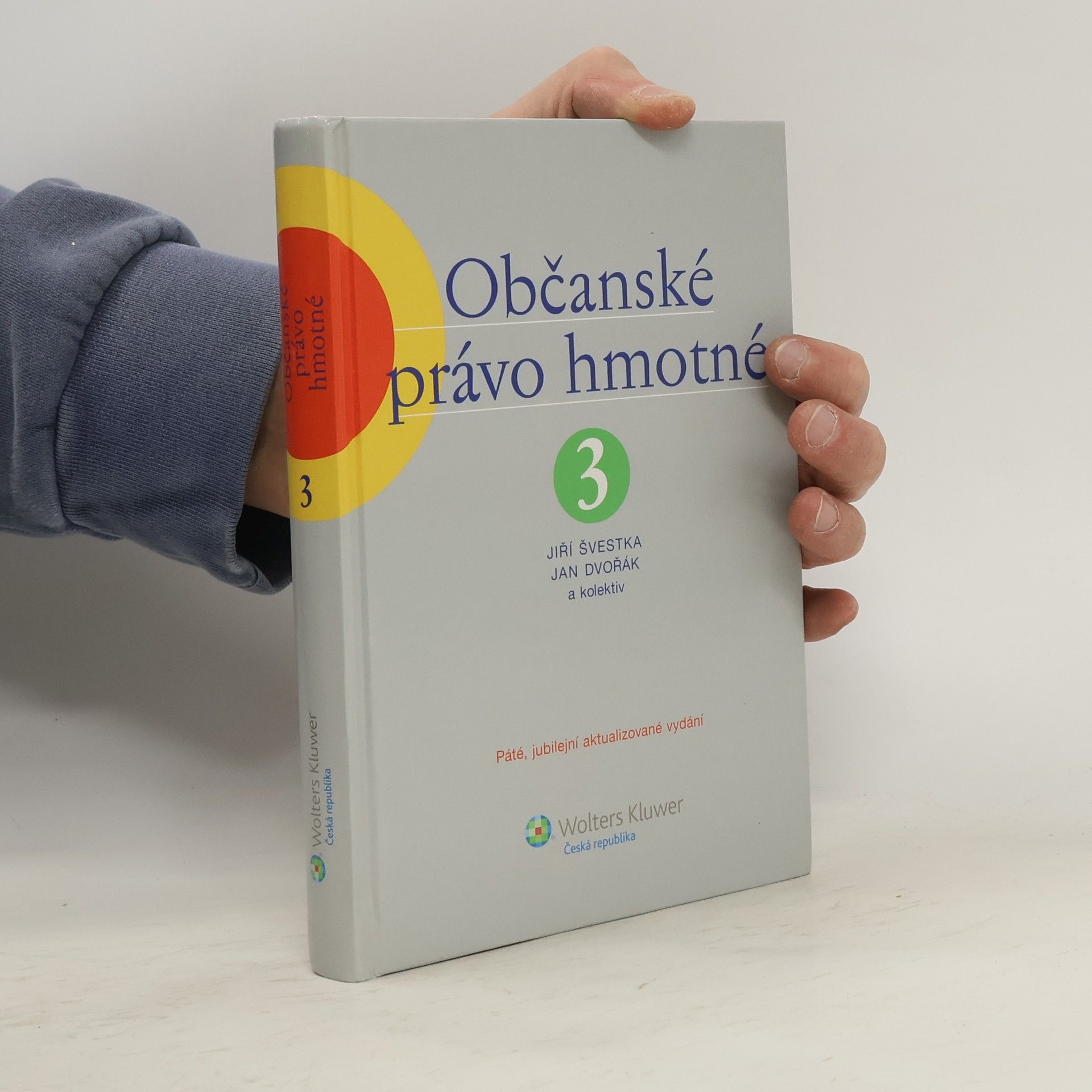 Jiří Švestka Občanské právo hmotné 3