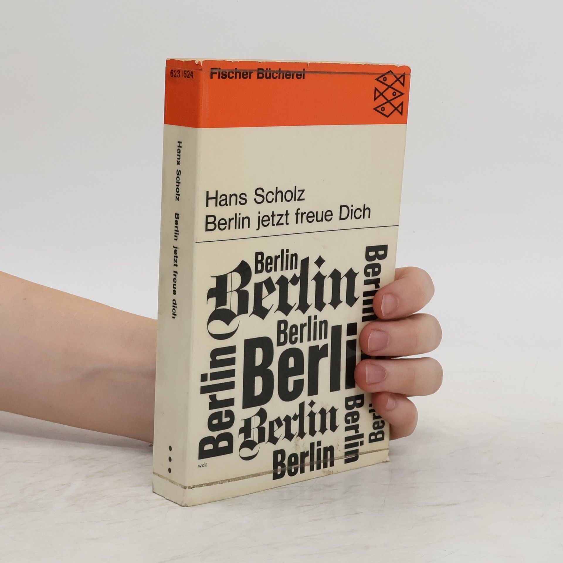 Hans Scholz Berlin jetzt freue Dich