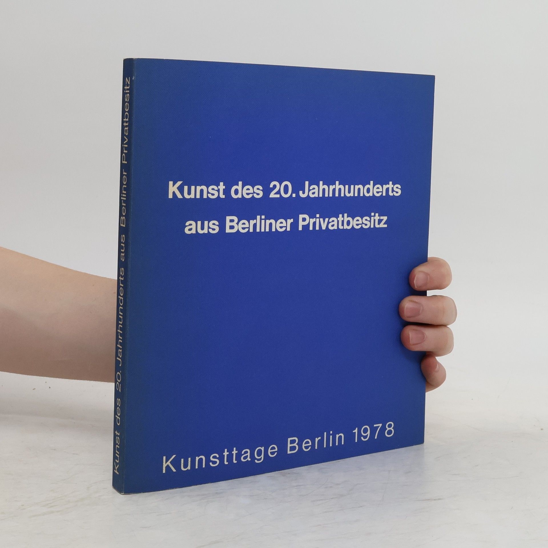 Autorenkollektiv Kunst des 20. Jahrhunderts aus Berliner Privatbesitz