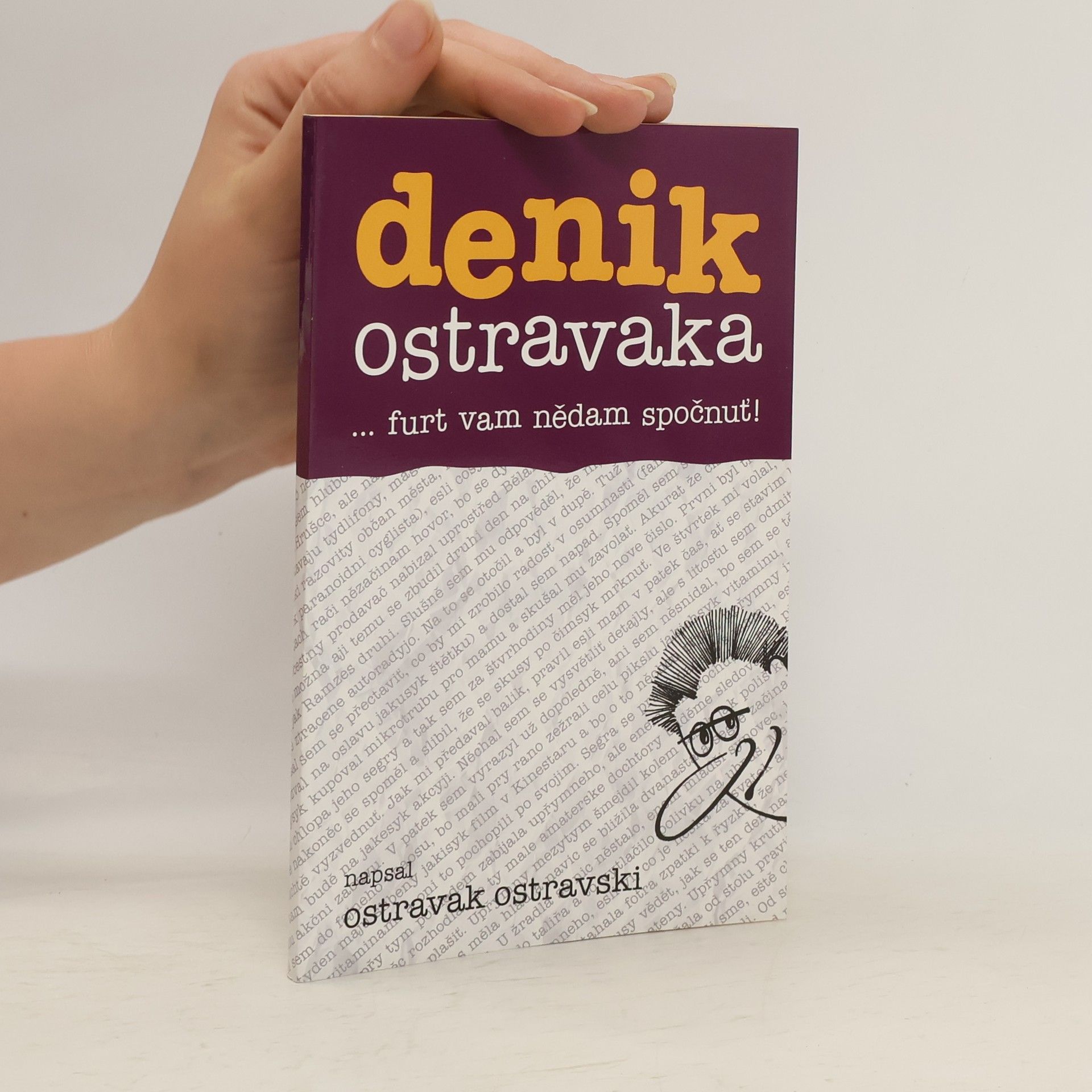 Denik Ostravaka...furt vam nědam spočnuť!