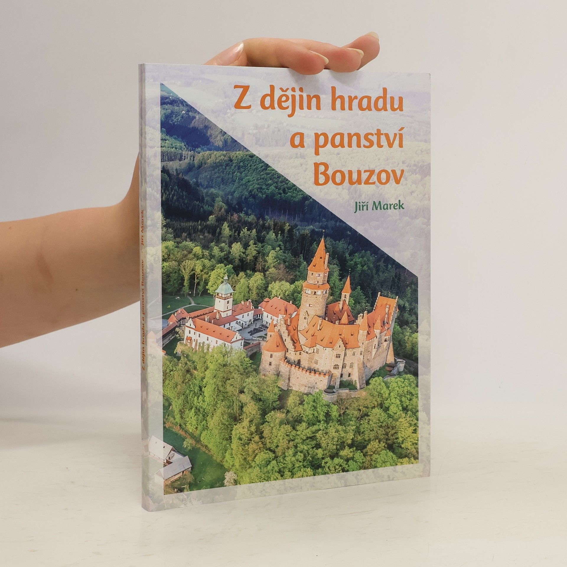 Jiří Marek Z dějin hradu a panství Bouzov