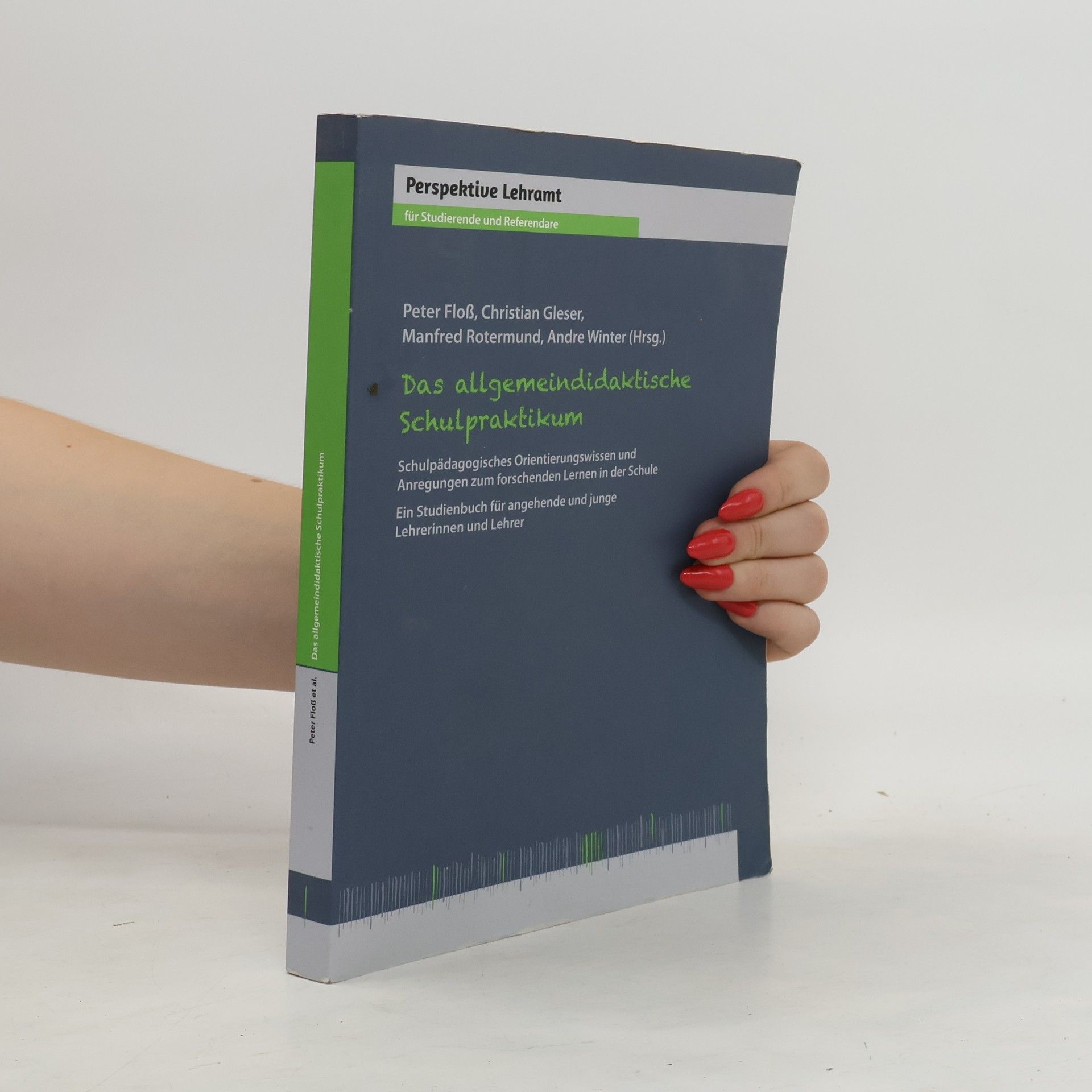 Peter Floß Das allgemeindidaktische Schulpraktikum