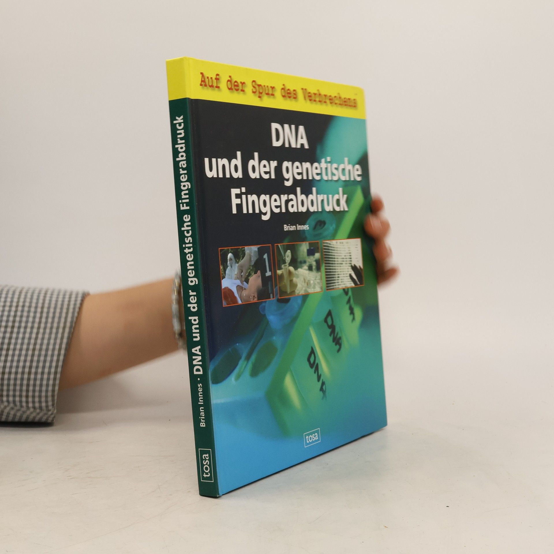 Brian Innes DNA und der genetische Fingerabdruck