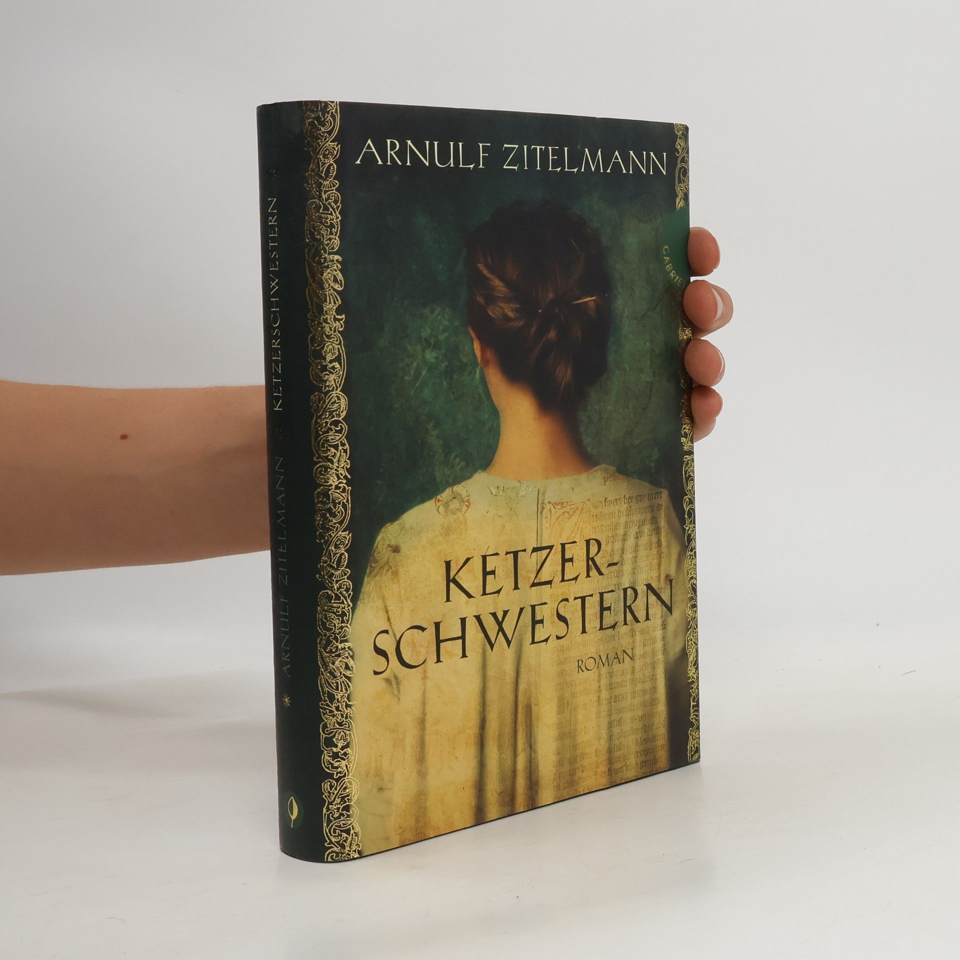 Arnulf Zitelmann Ketzerschwestern