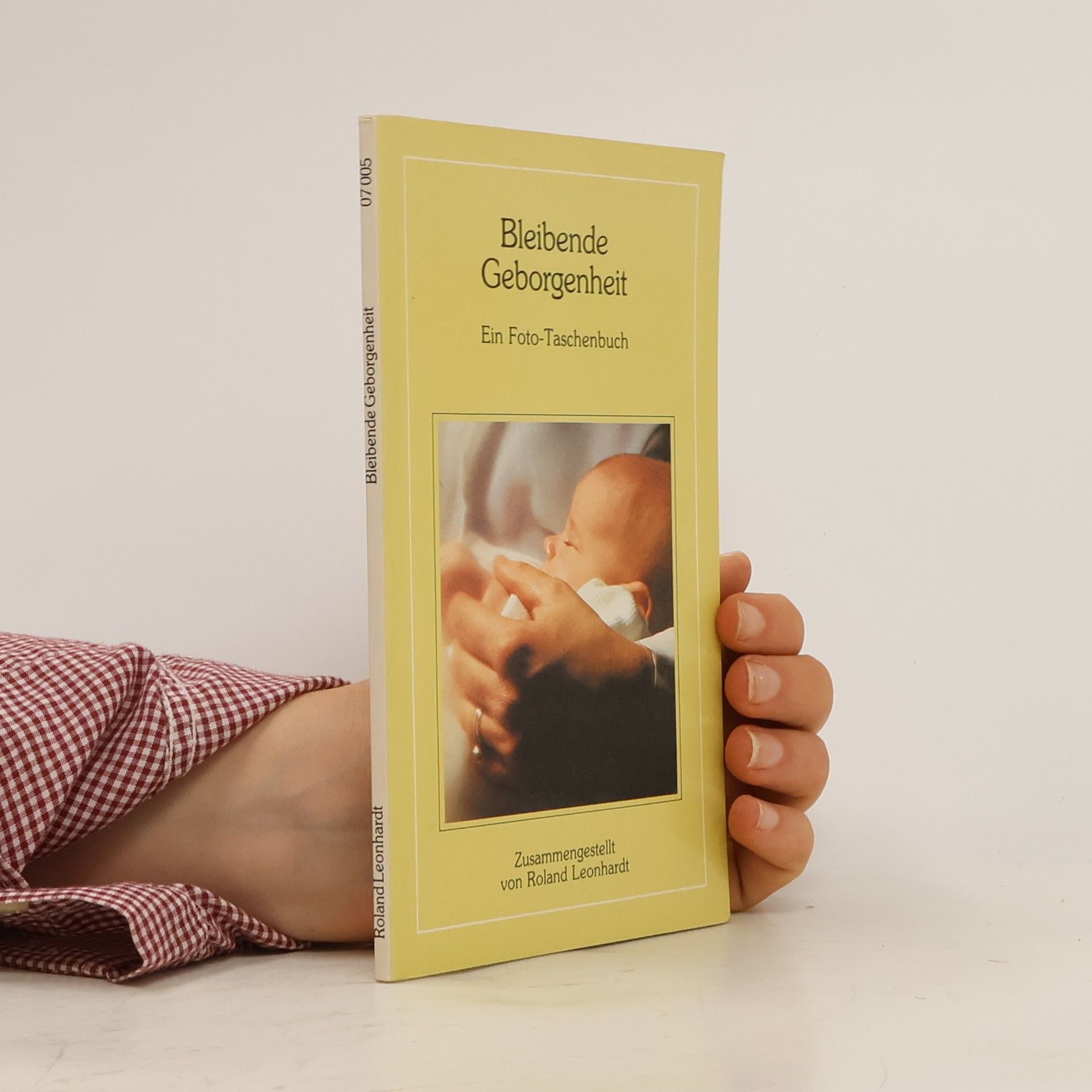 Roland Leonhardt Bleibende Geborgenheit