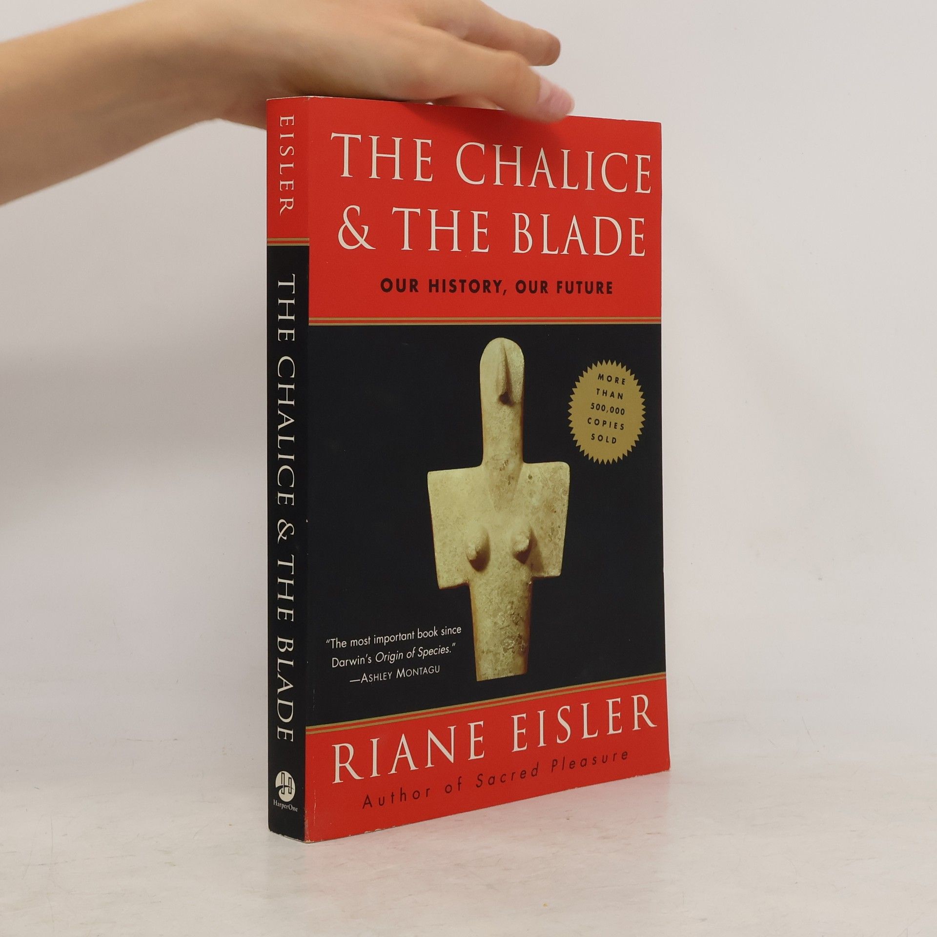 Riane Tennenhaus Eisler The Chalice and the Blade