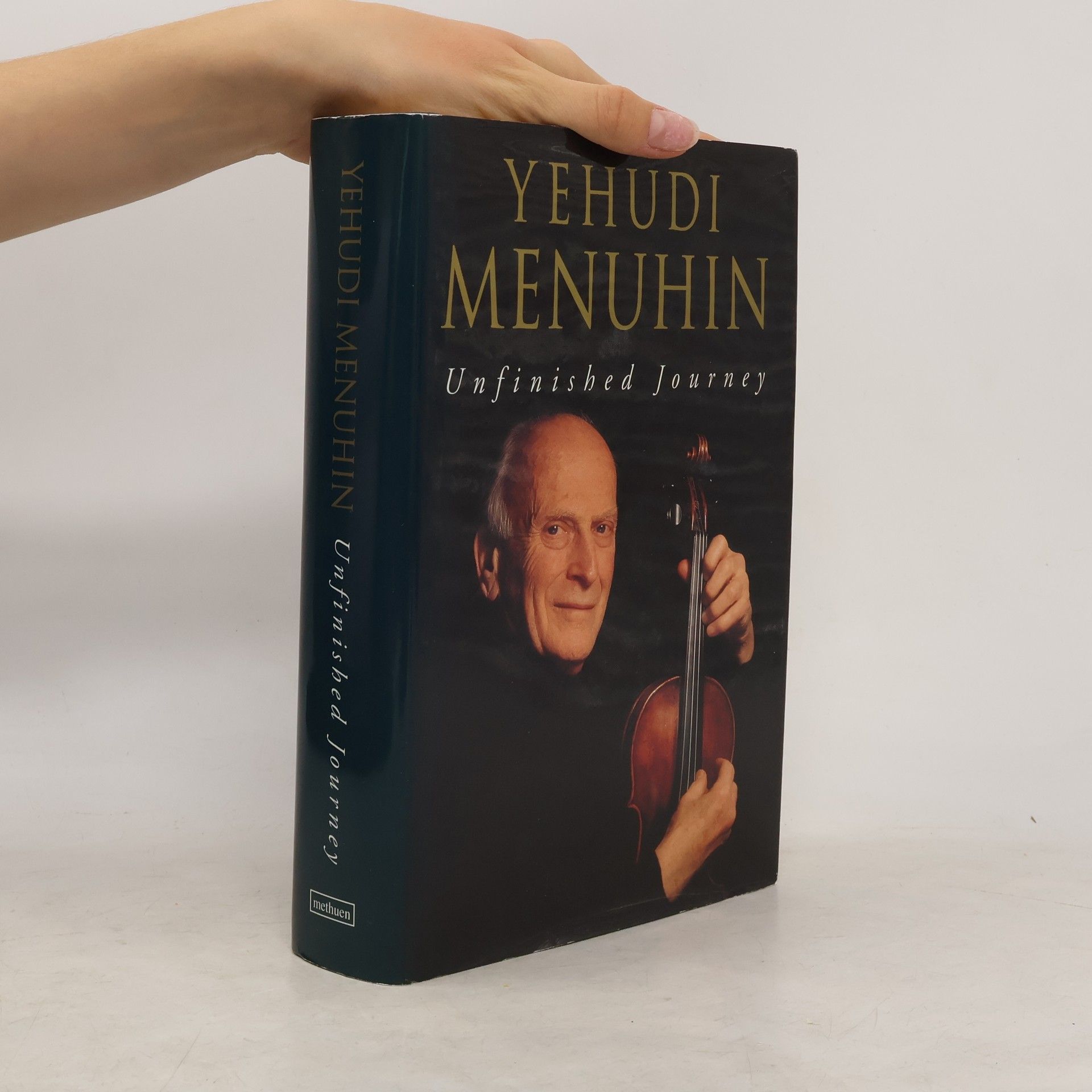 Yehudi Menuhin Unfinished Journey