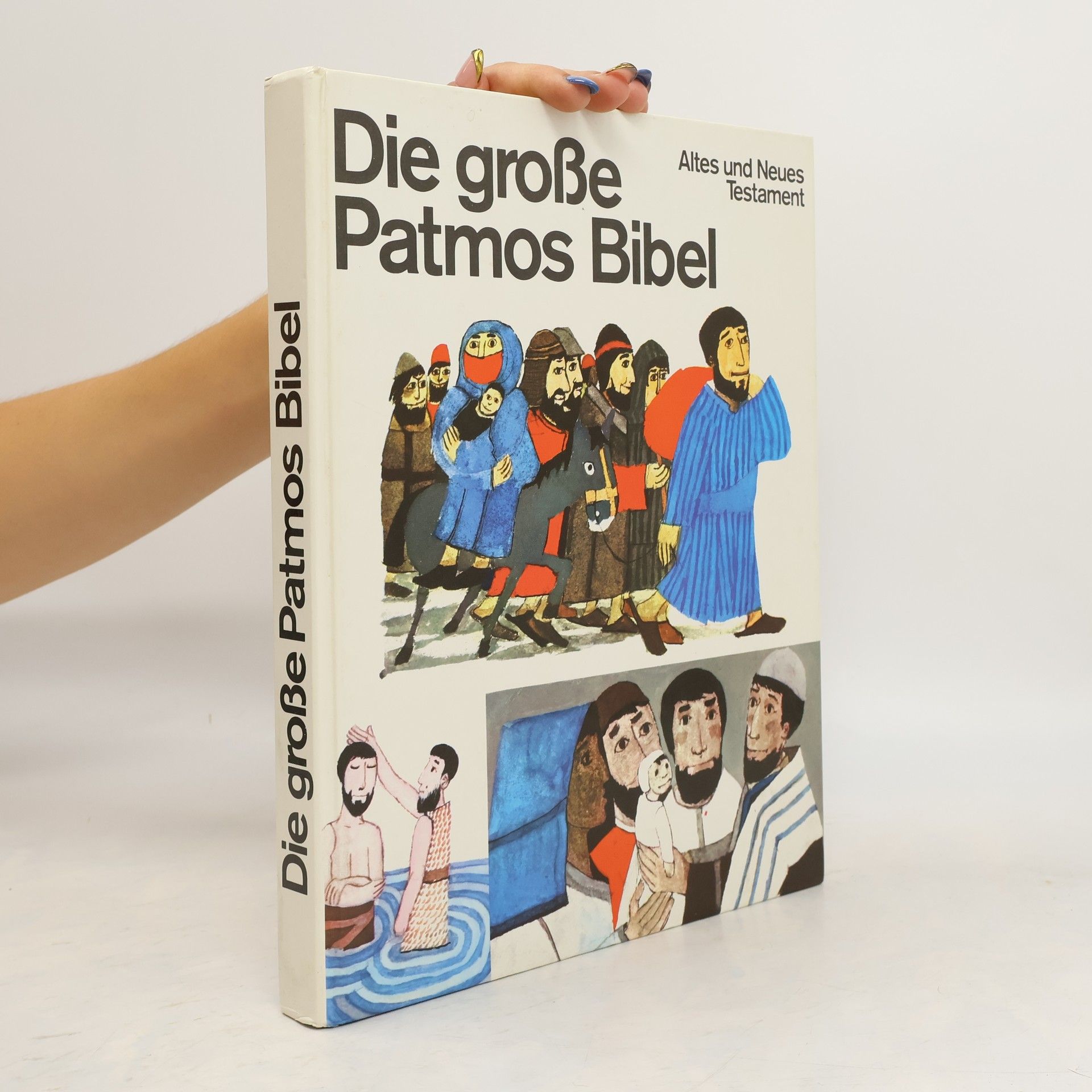 August M. Cocagnac Patmos Bibel. Altes und Neues Testament. Für die Jugend erzählt