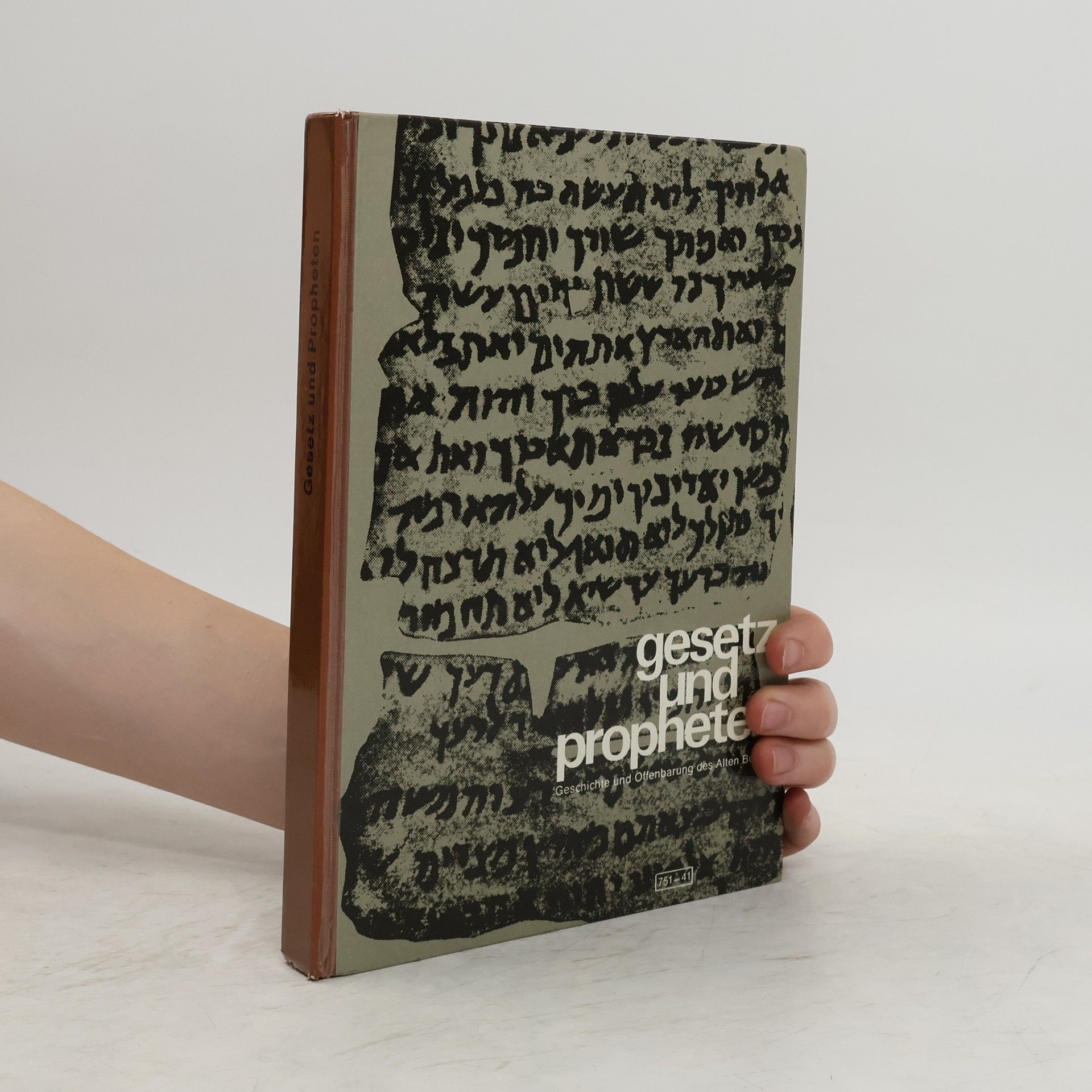 Werner Trutwin Gesetz und Propheten: Lehrbuch zur Offenbarung und Geschichte des Alten Bundes für höhere Schulen