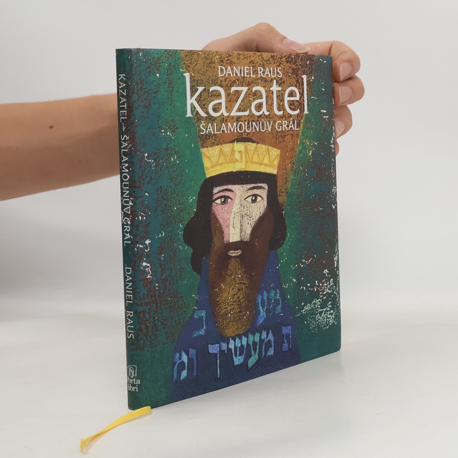 Daniel Raus Kazatel - Šalamounův grál