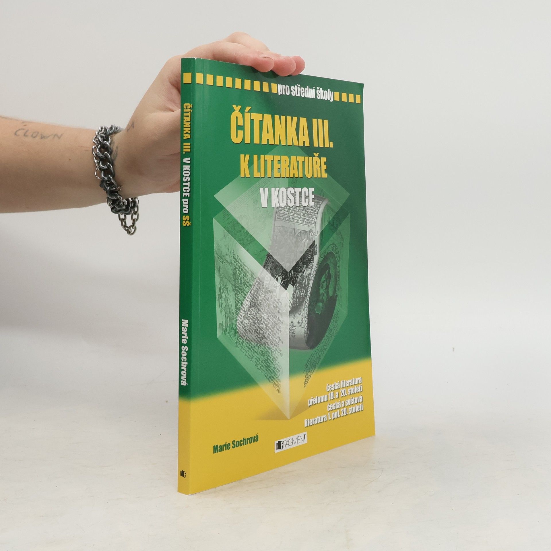 Marie Sochrová Čítanka III. k Literatuře v kostce