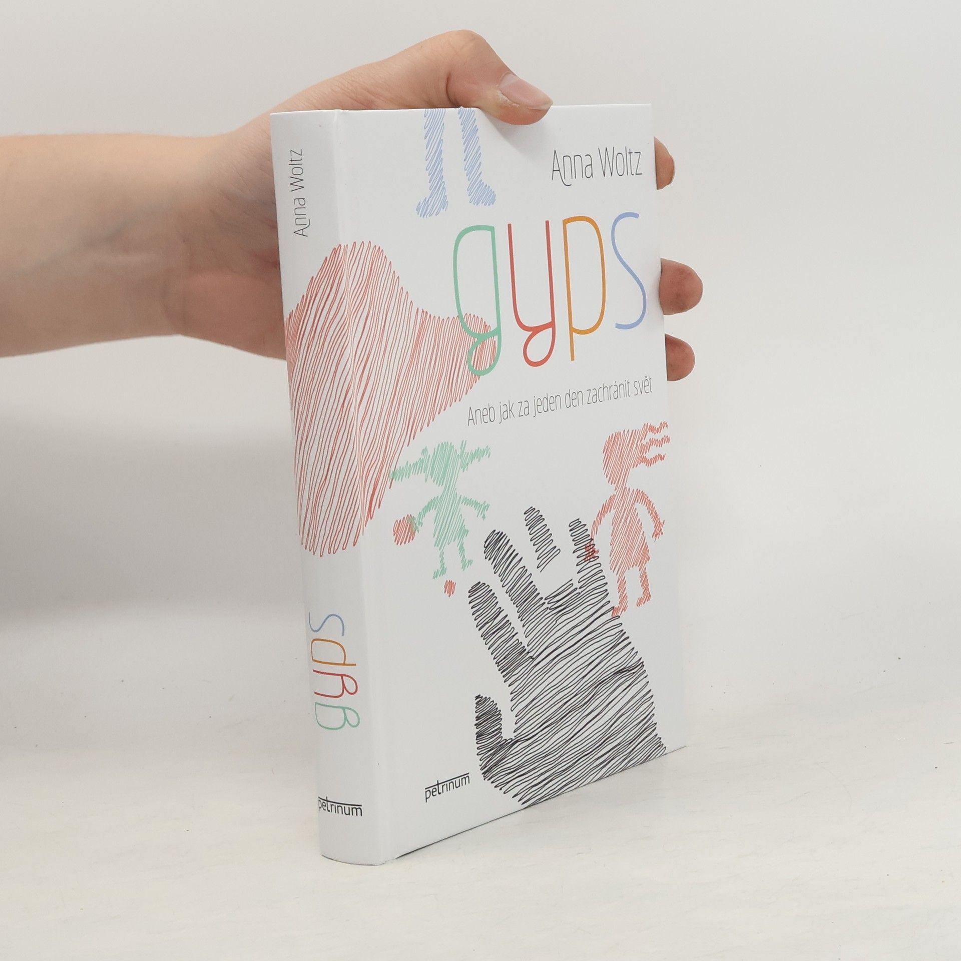 Anna Woltz Gyps aneb jak za jeden den zachránit svět