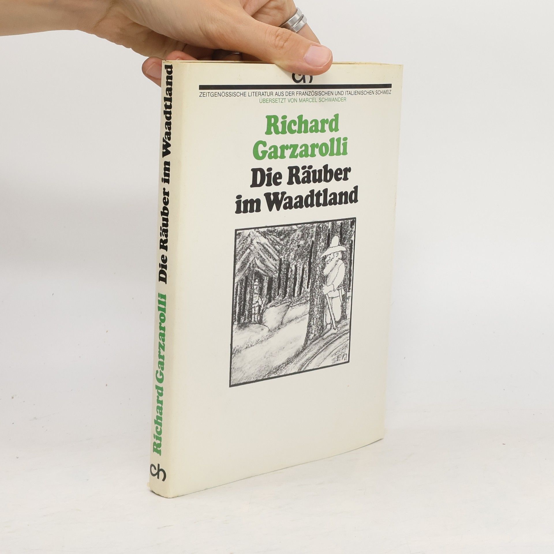 Richard Garzarolli Die Räuber im Waadtland