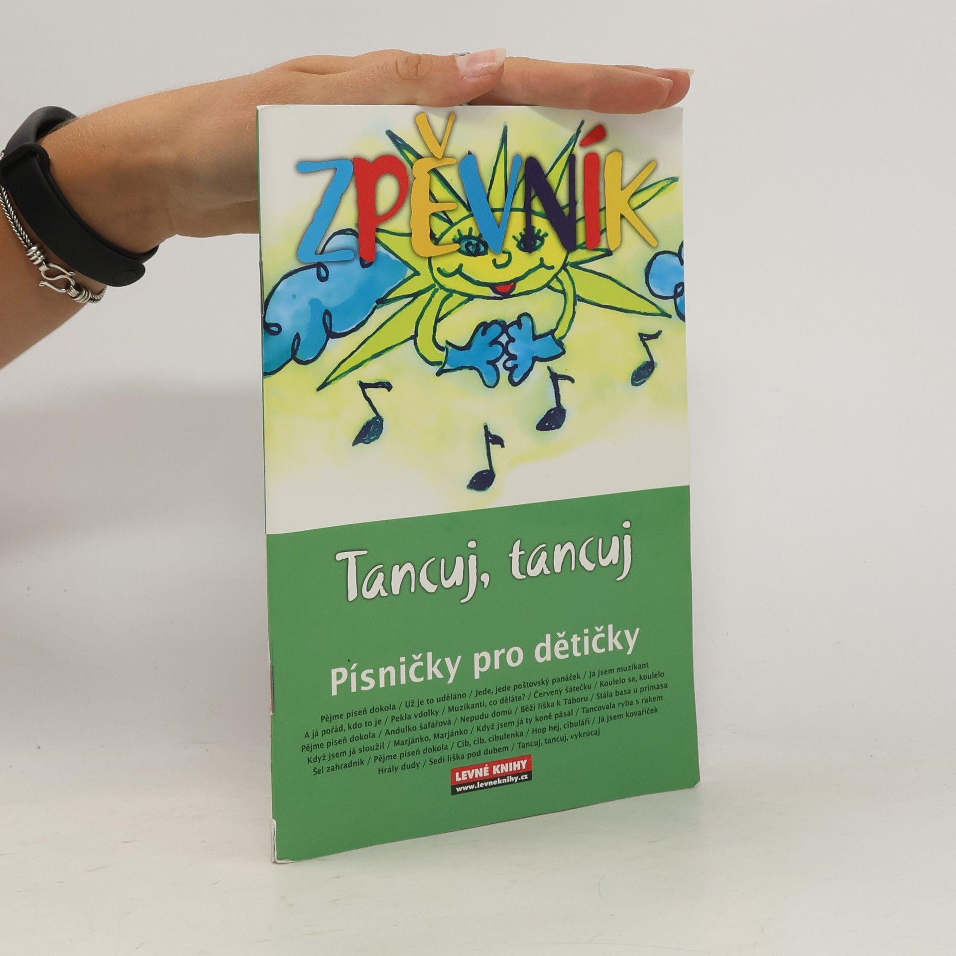 Ctibor Mestek Zpěvník tancuj, tancuj: písničky pro dětičky