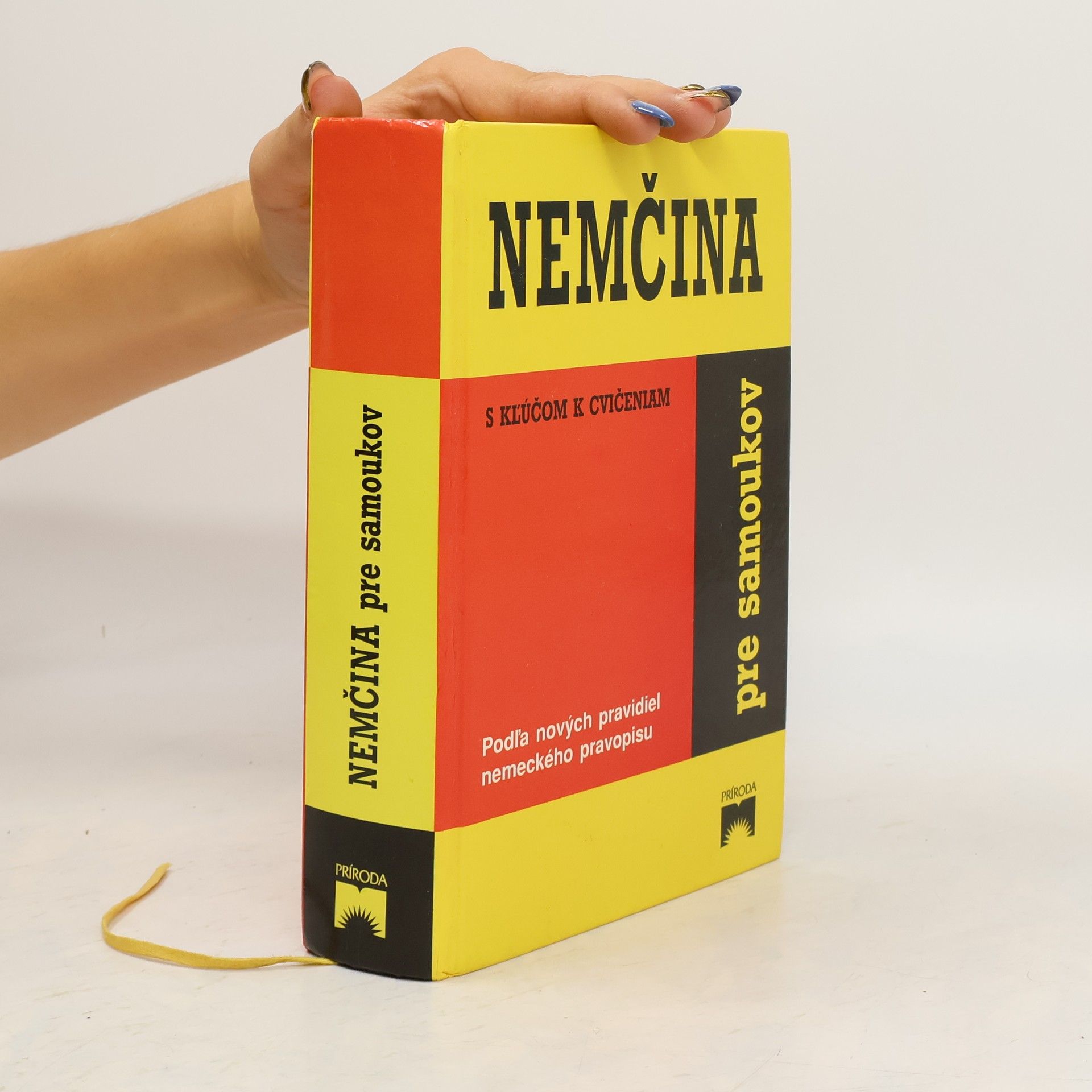 Kettnerová Drahomíra Bendová Veronika Nemčina pre samoukov s kľúčom k cvičeniam (Podľa nových pravidiel nemeckého pravopisu)