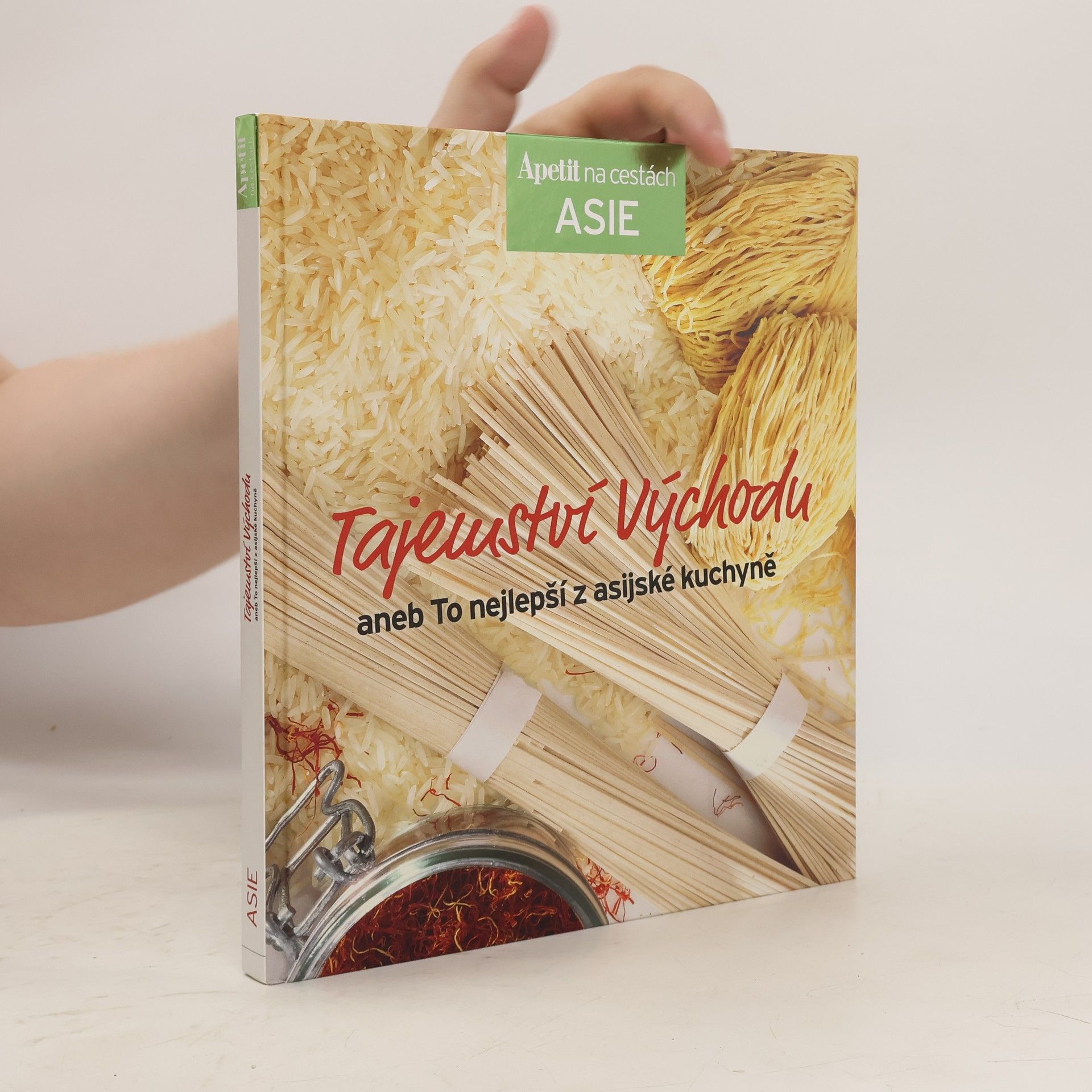 Auteurscollectief Tajemství východu, aneb, To nejlepší z asijské kuchyně