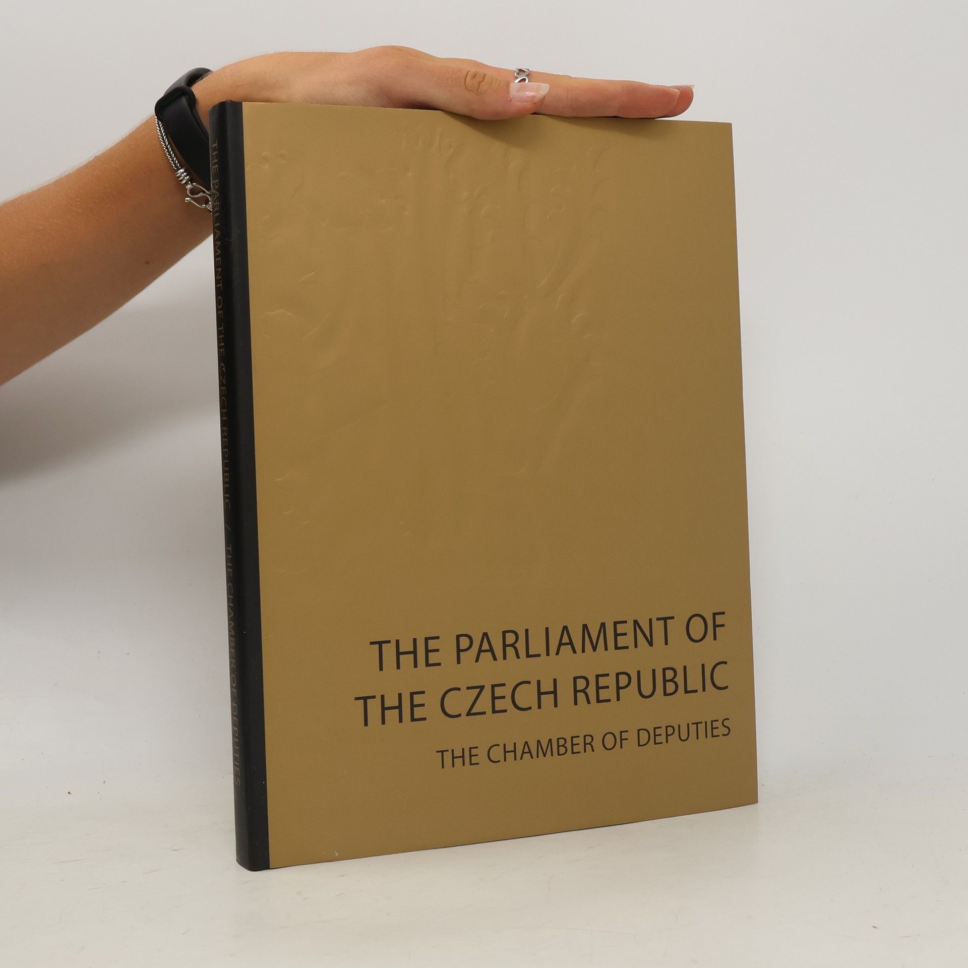 Collectif d'auteurs The Parliament of the Czech Republic. The Chamber of Deputies