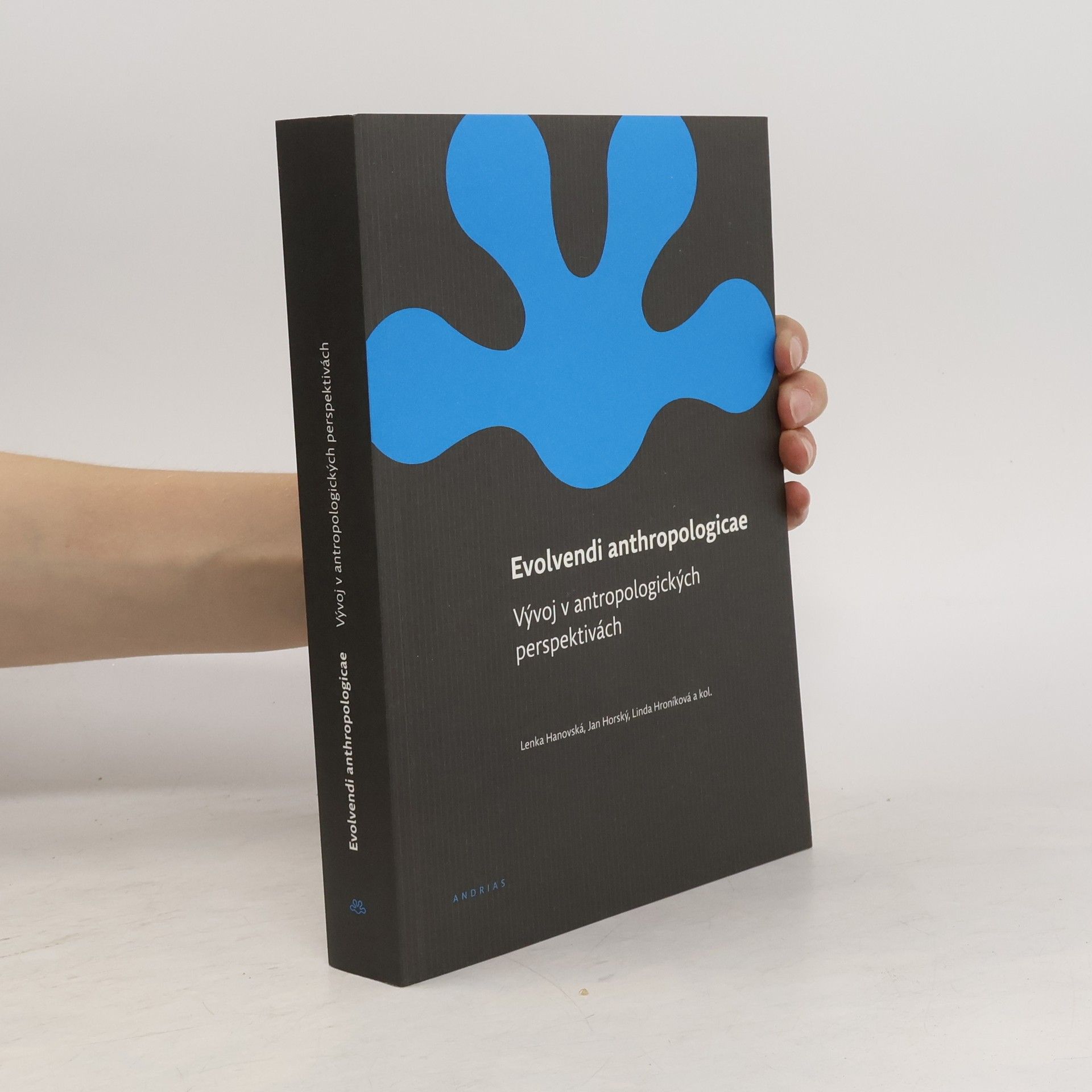 Evolvendi anthropologicae. Vývoj v antropologických perspektivách