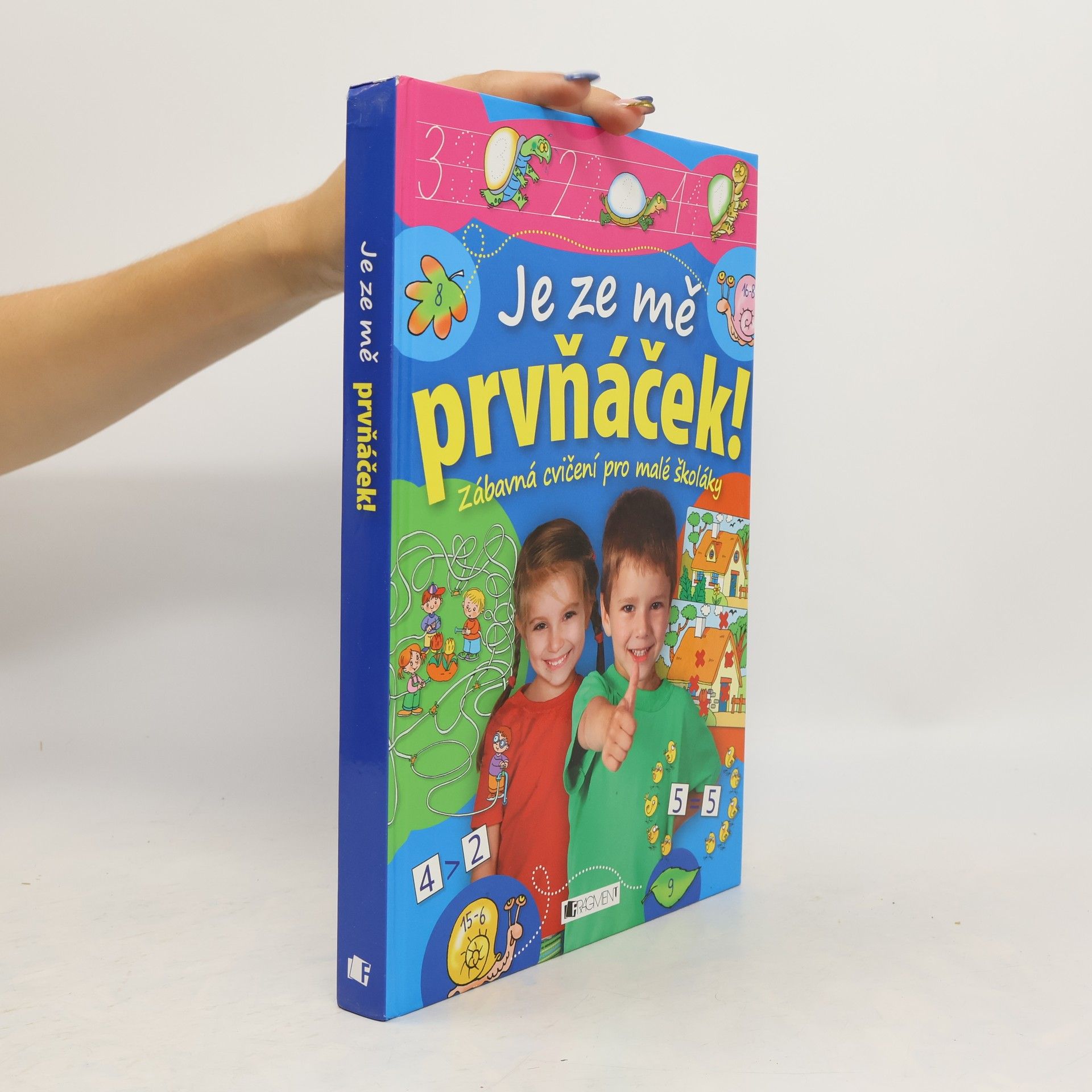 Antonín Šplíchal Je ze mě prvňáček!