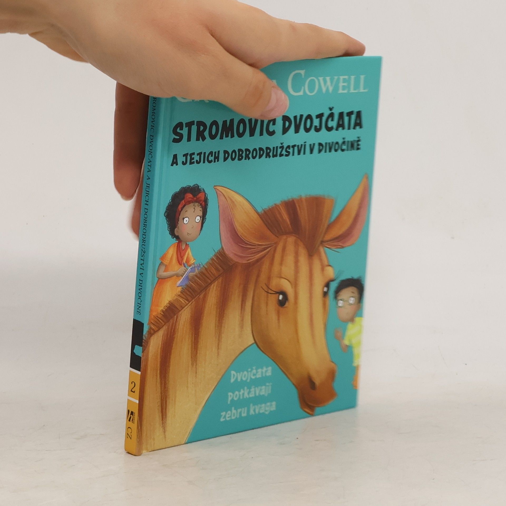 Cressida Cowell Stromovic dvojčata a jejich dobrodružství v divočině. Dvojčata potkávají zebru kvaga