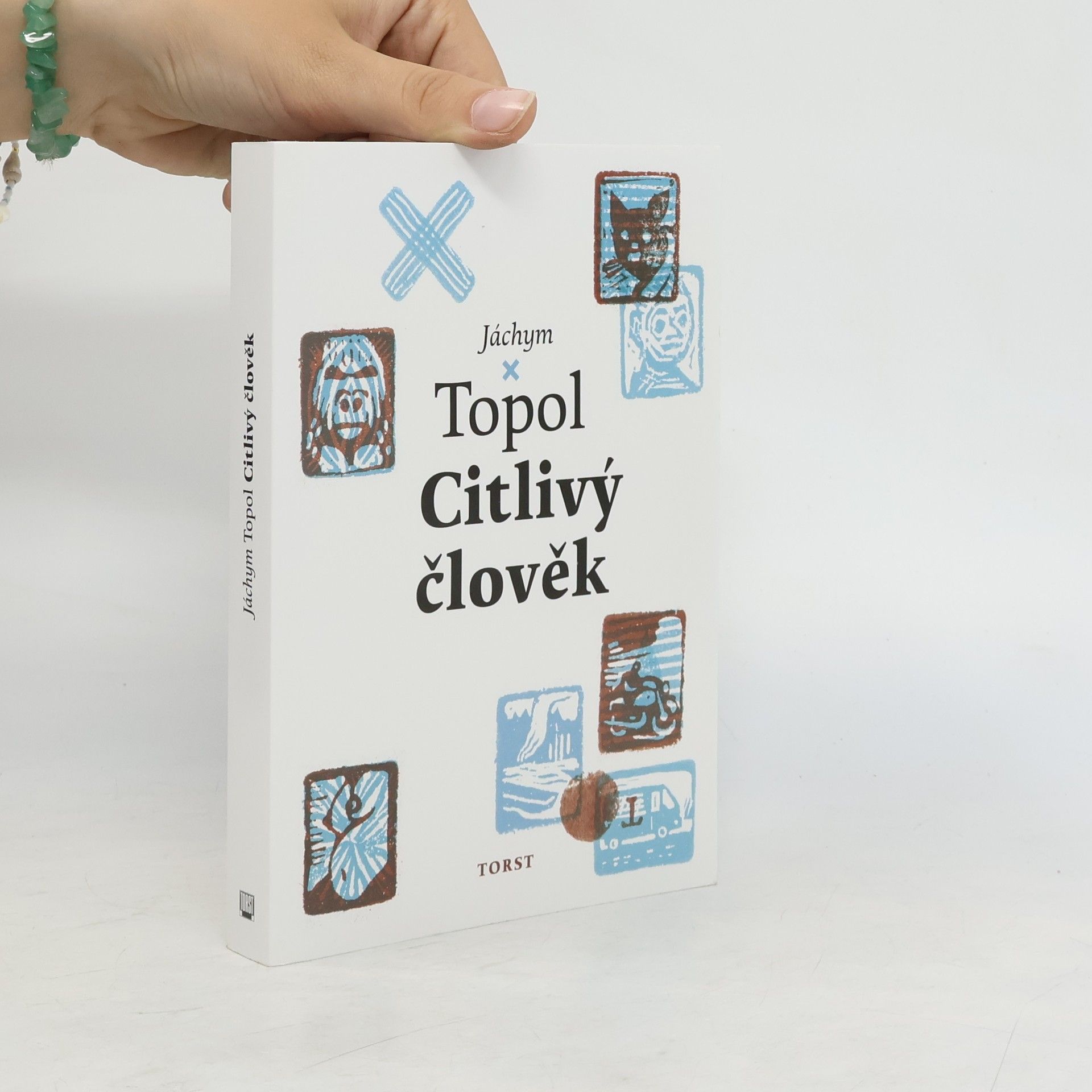 Jáchym Topol Citlivý člověk