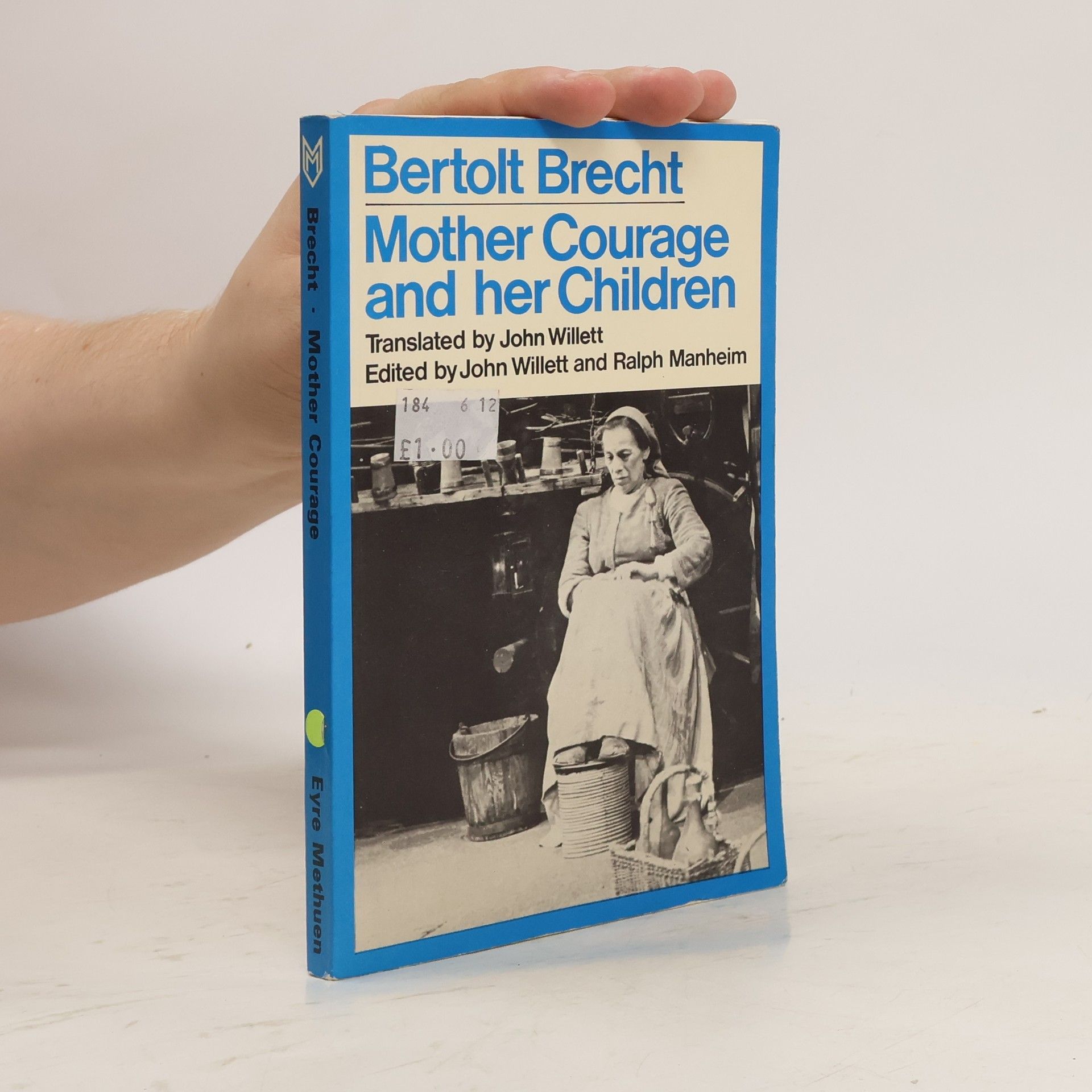 John Willett Mother Courage and Her Children