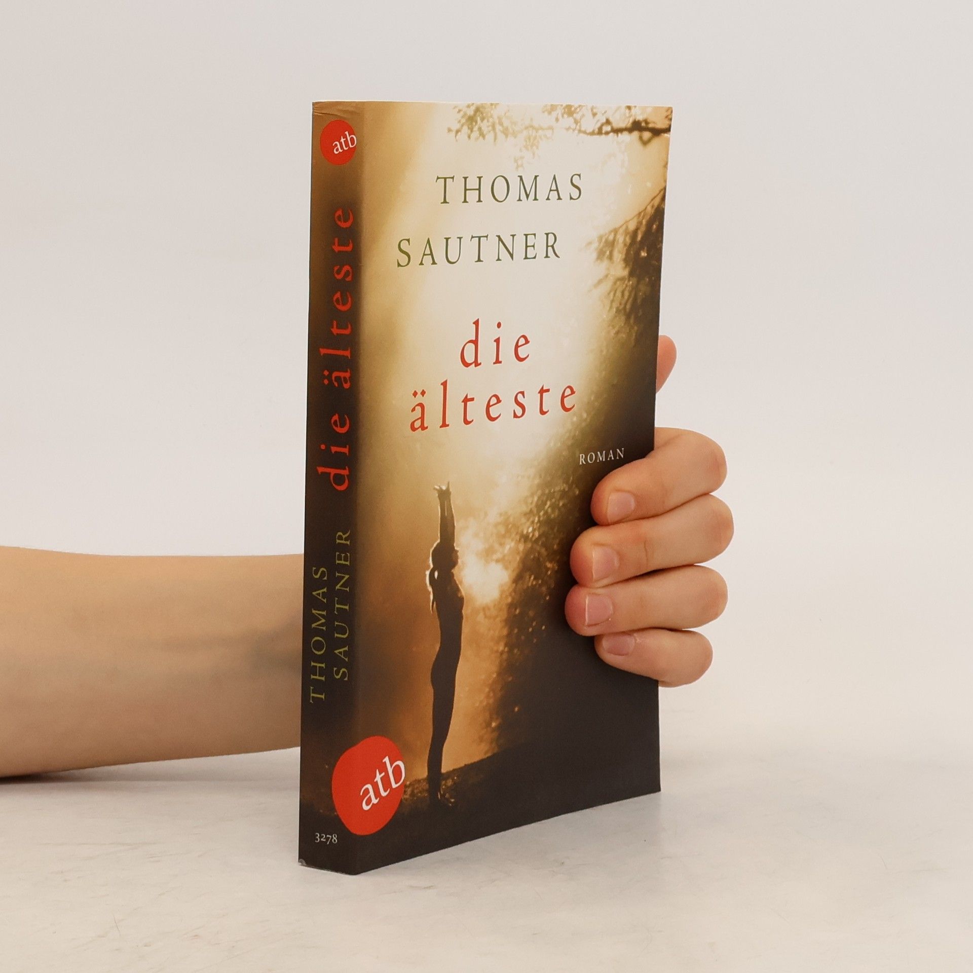 Thomas Sautner Die Älteste