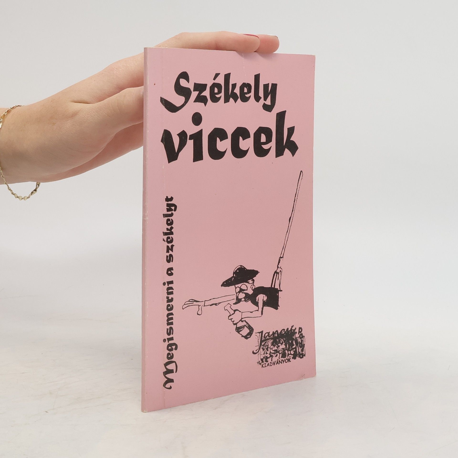 Kolektiv autorů Székely Viccek